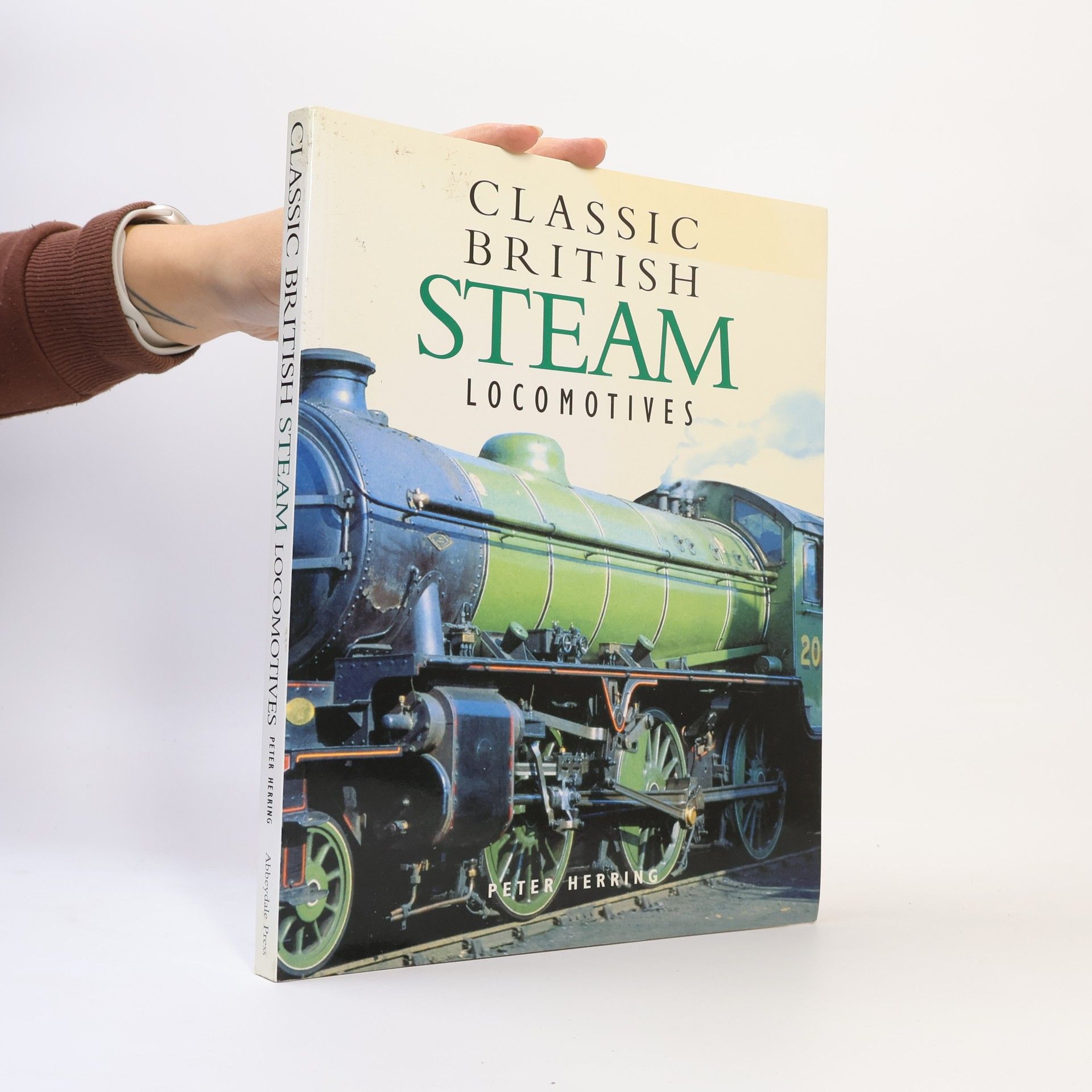 Peter Herring Classic British Steam Locomotives