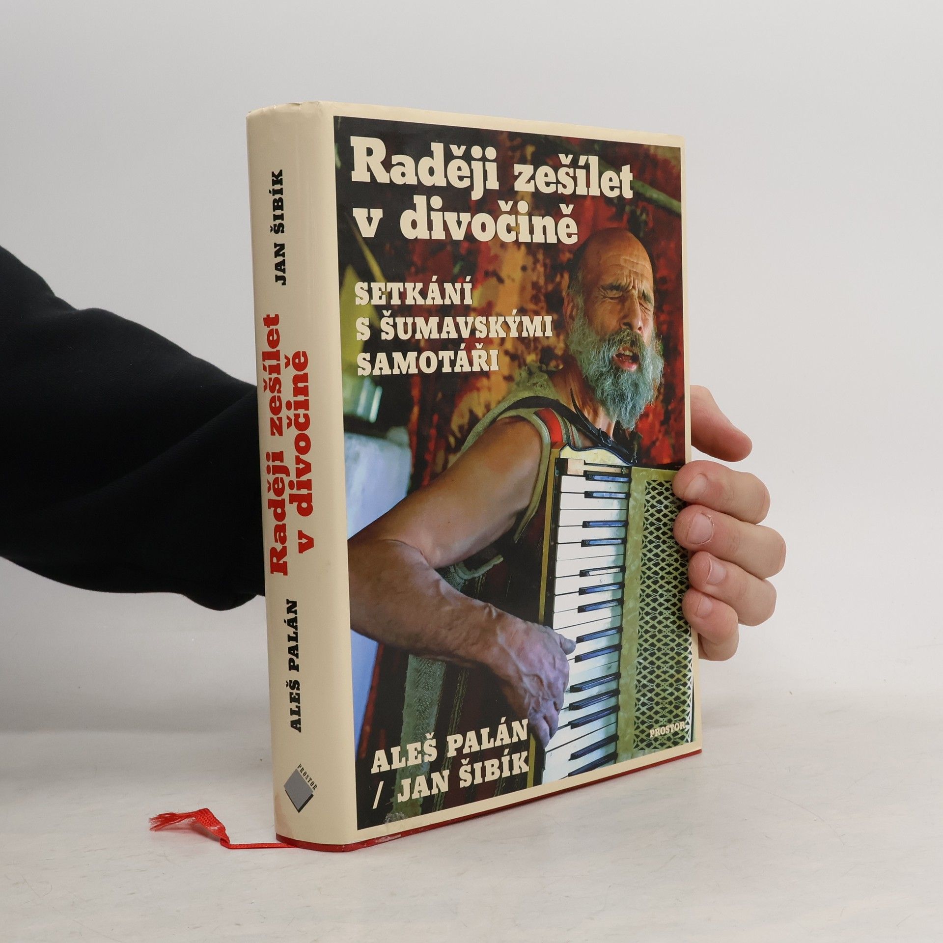 Aleš Palán Raději zešílet v divočině