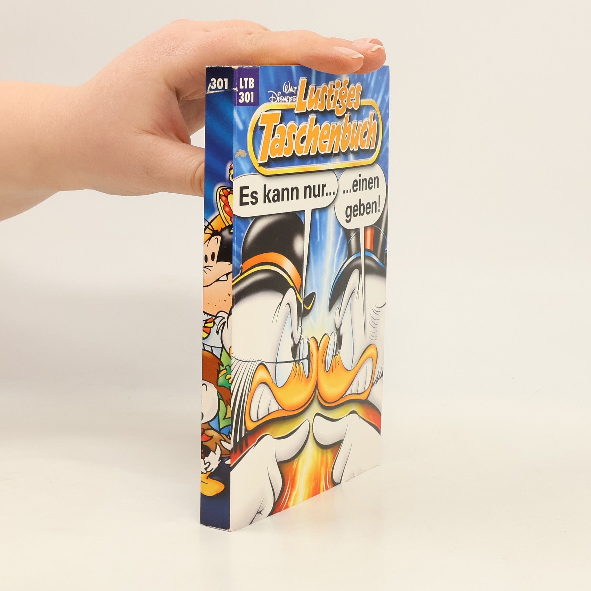 Walt Disney Lustiges Taschenbuch 301. Es kann nur einen geben!