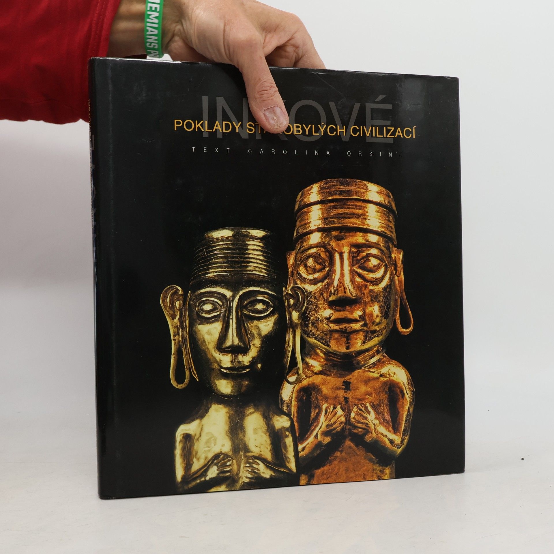 Carolina Orsini Poklady starobylých civilizací. Inkové