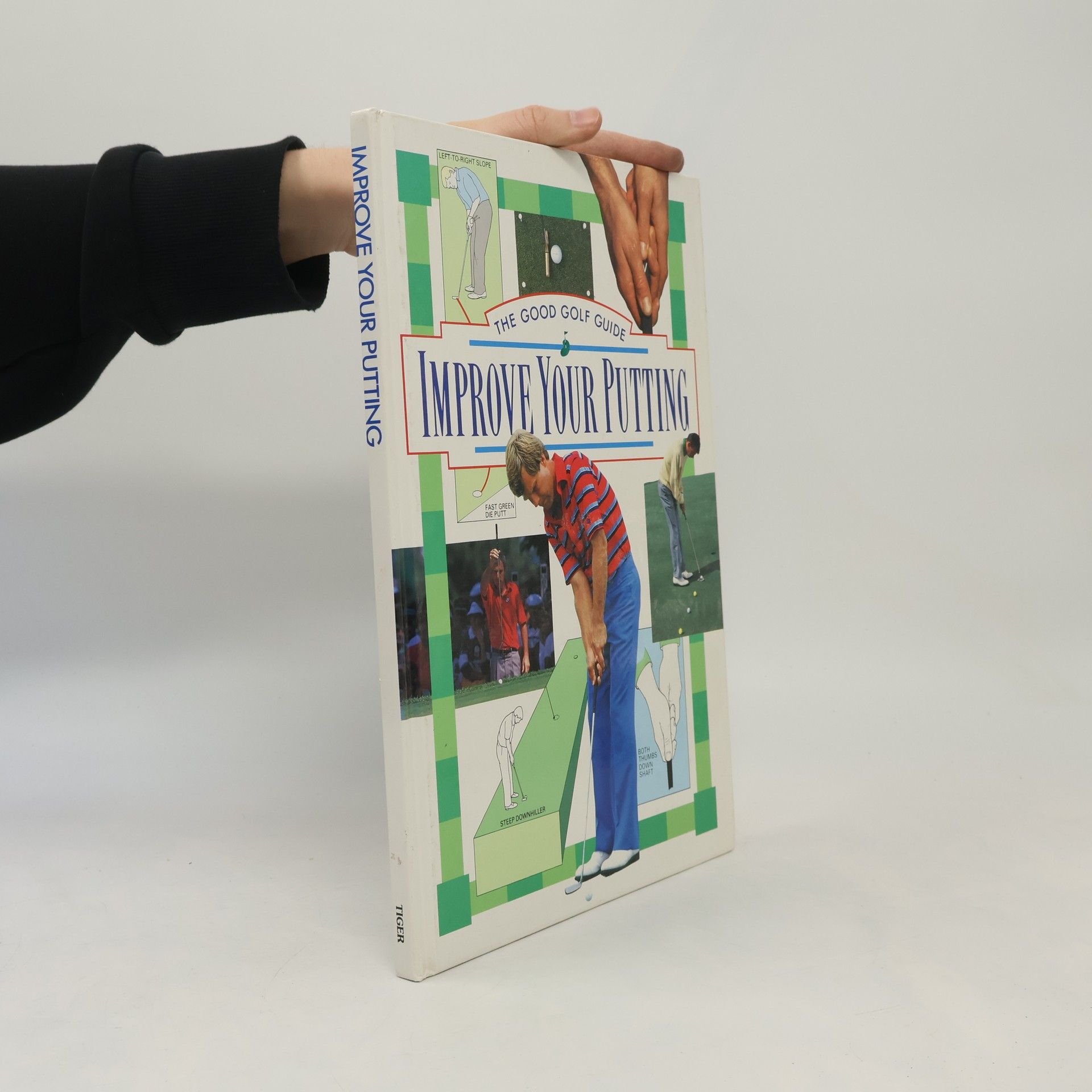 The Good Golf Guide: Improve Your Putting