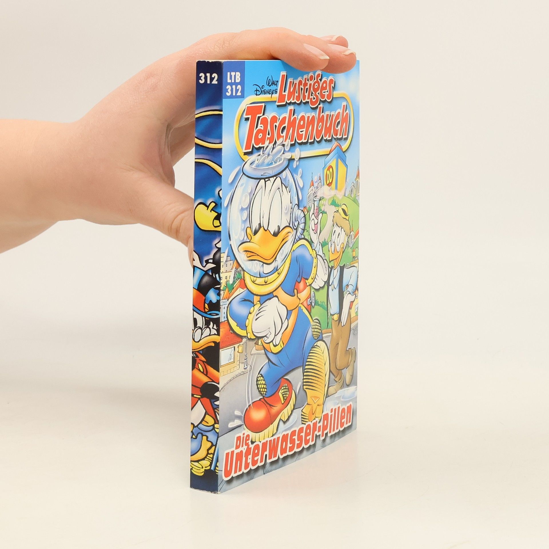 Walt Disney Lustiges Taschenbuch 312. Die Unterwasser-Pillen