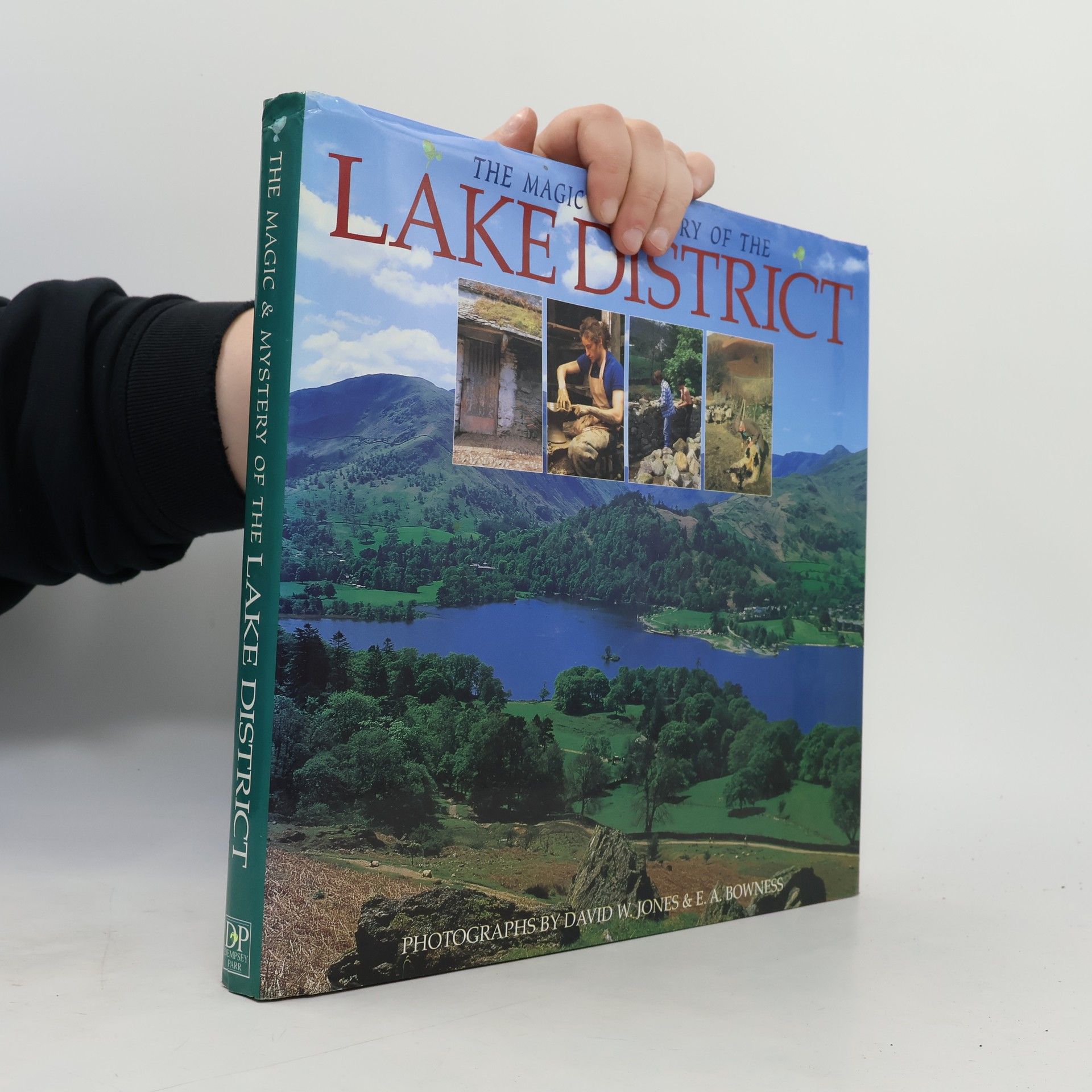 David W Jones The Magic & Mystery of the Lake District