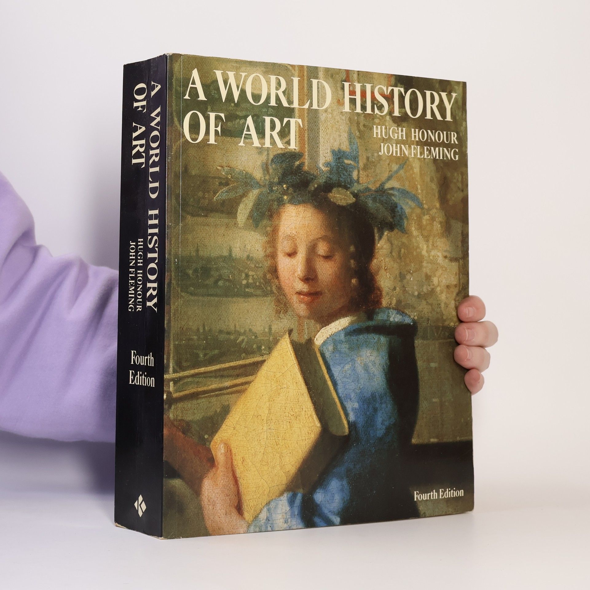 Hugh Honour A World History of Art: Fourth Edition