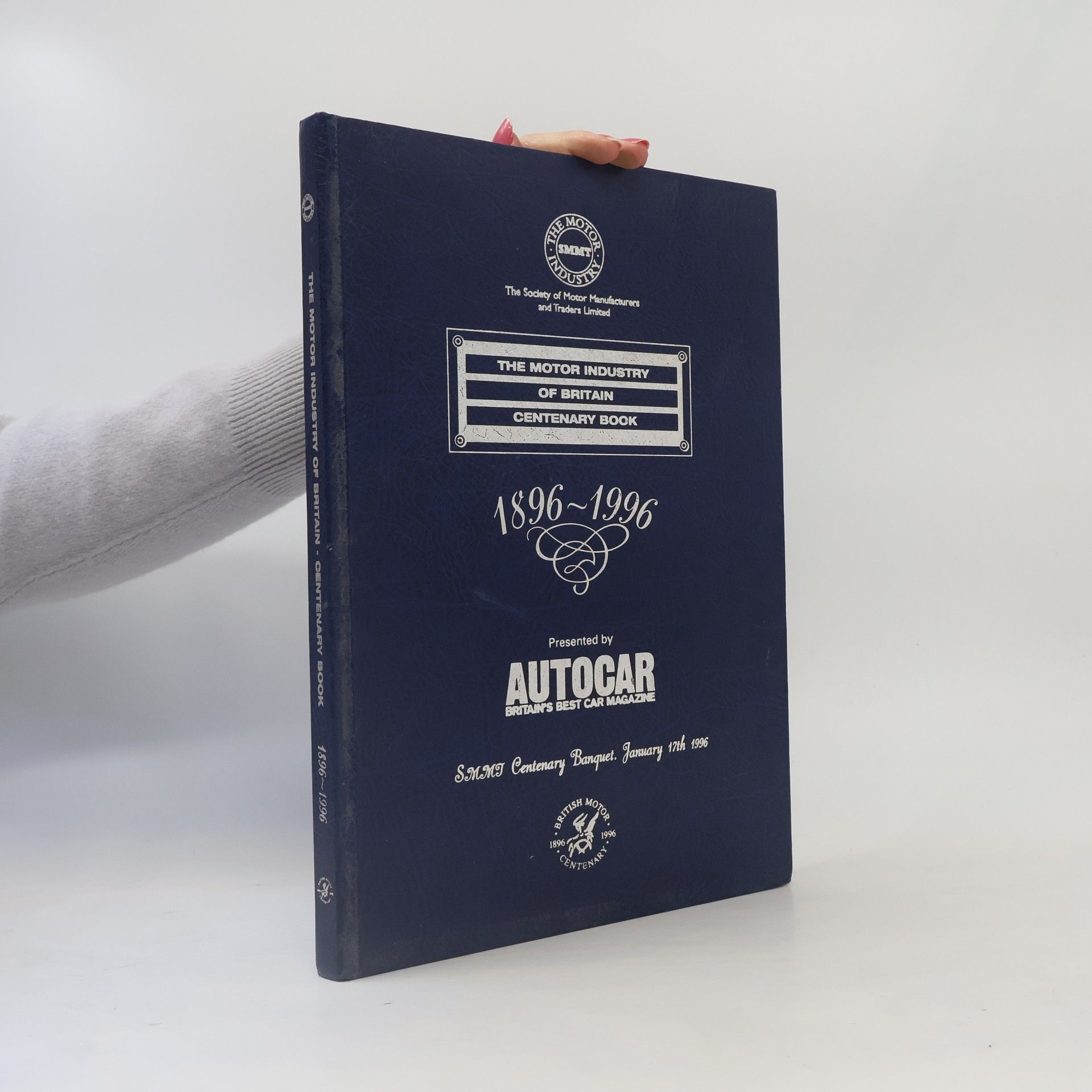 Kolektív autorov The Motor Industry of Britain Cebtenary Book