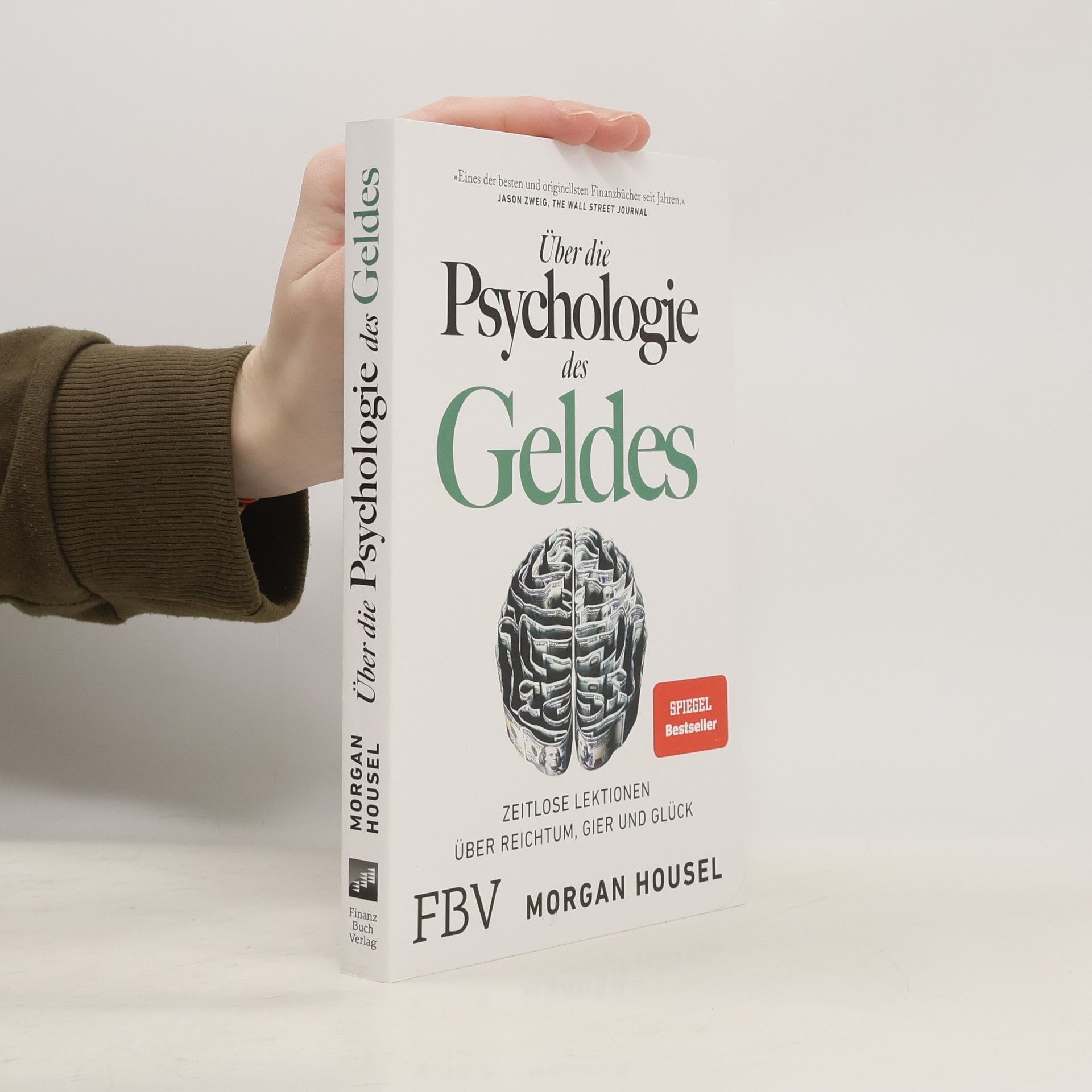 Morgan Housel Über die Psychologie des Geldes