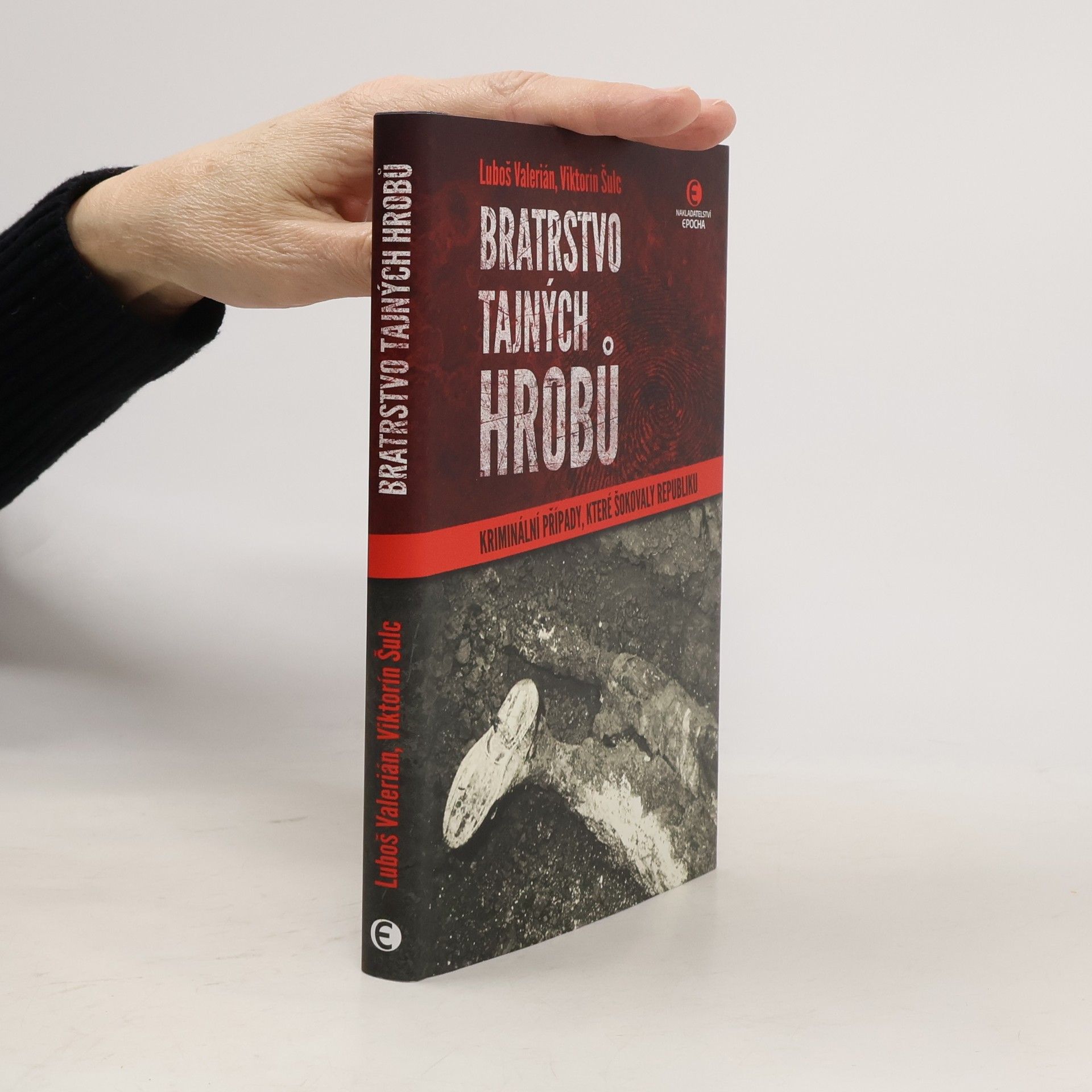 Luboš Valerián Bratrstvo tajných hrobů