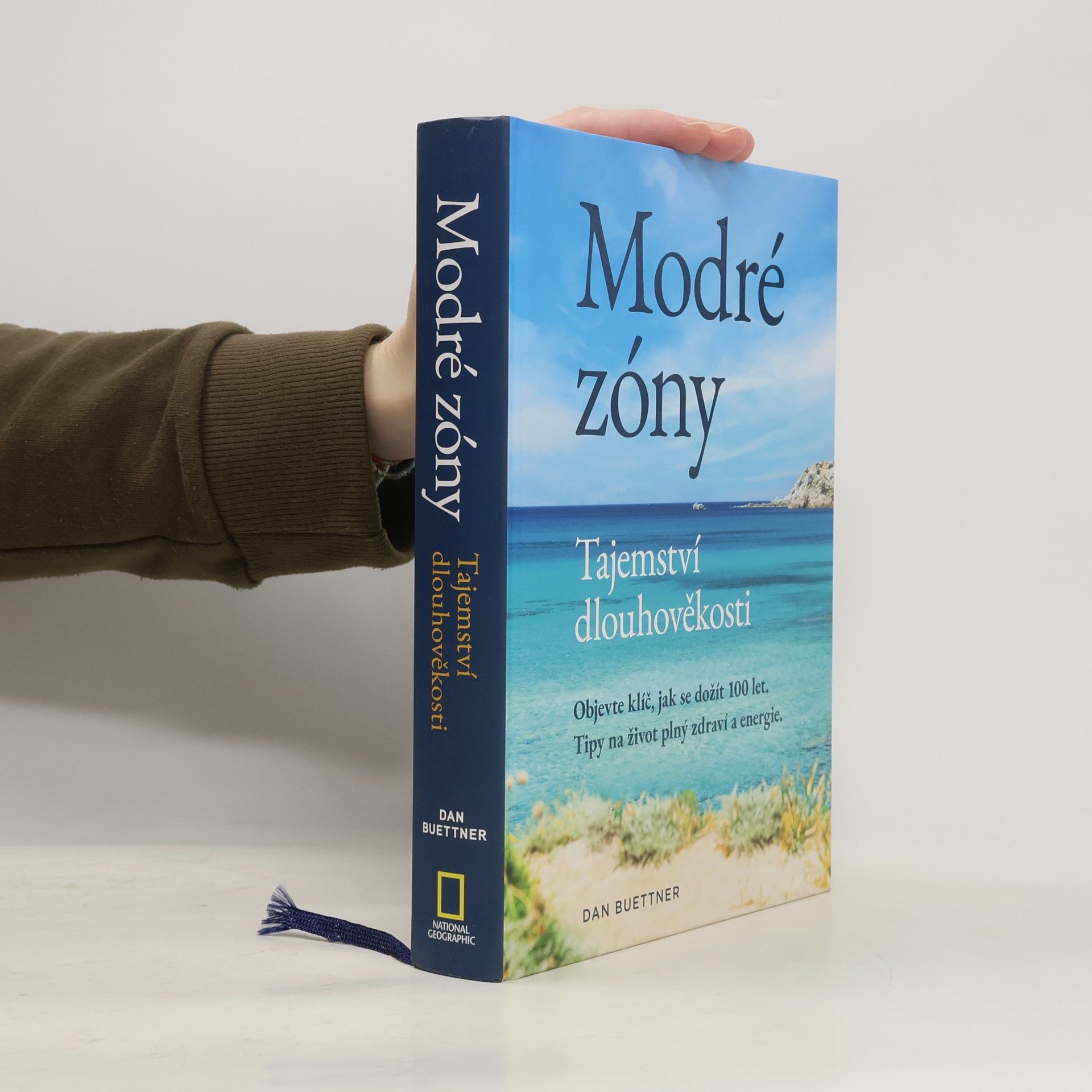 Dan Buettner Modré zóny - Tajemství dlouhověkosti