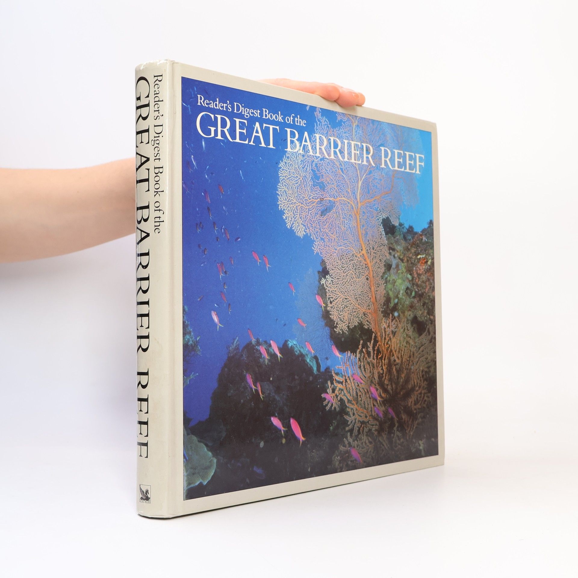 Various authors Reader's Digest Book of the Great Barrier Reef