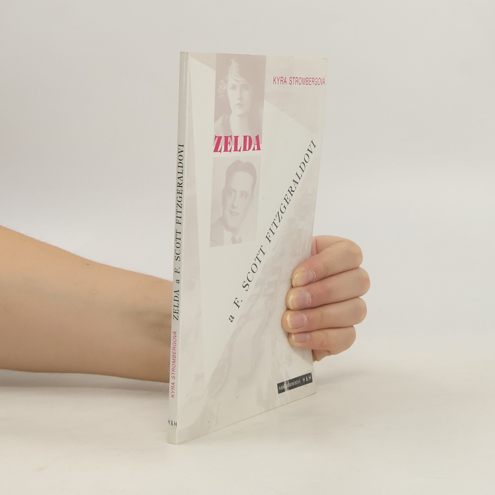 Kyra Stromberg Zelda a F. Scott Fitzgeraldovi: Americký sen