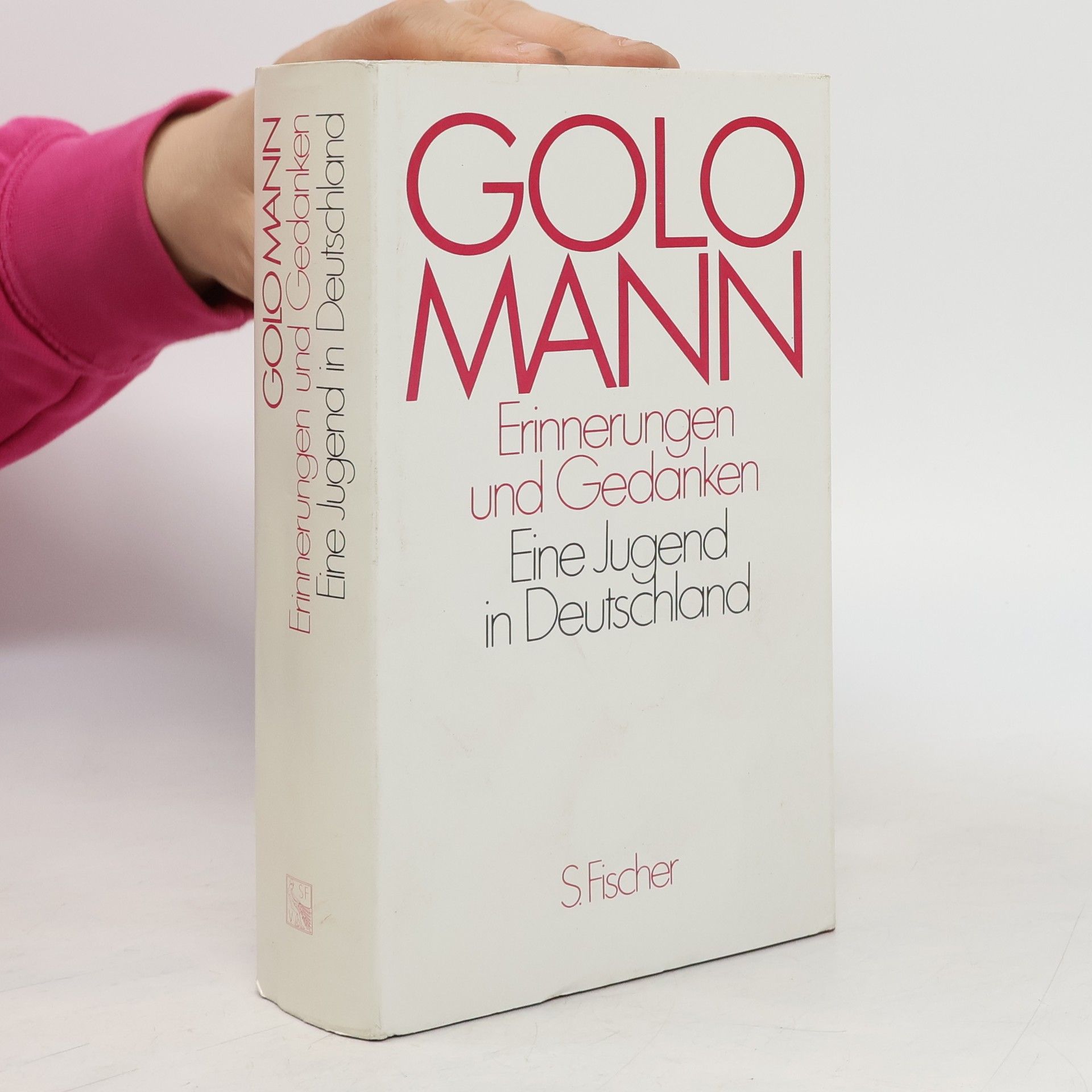 Golo Mann Erinnerungen und Gedanken - Eine Jugend in Deutschland