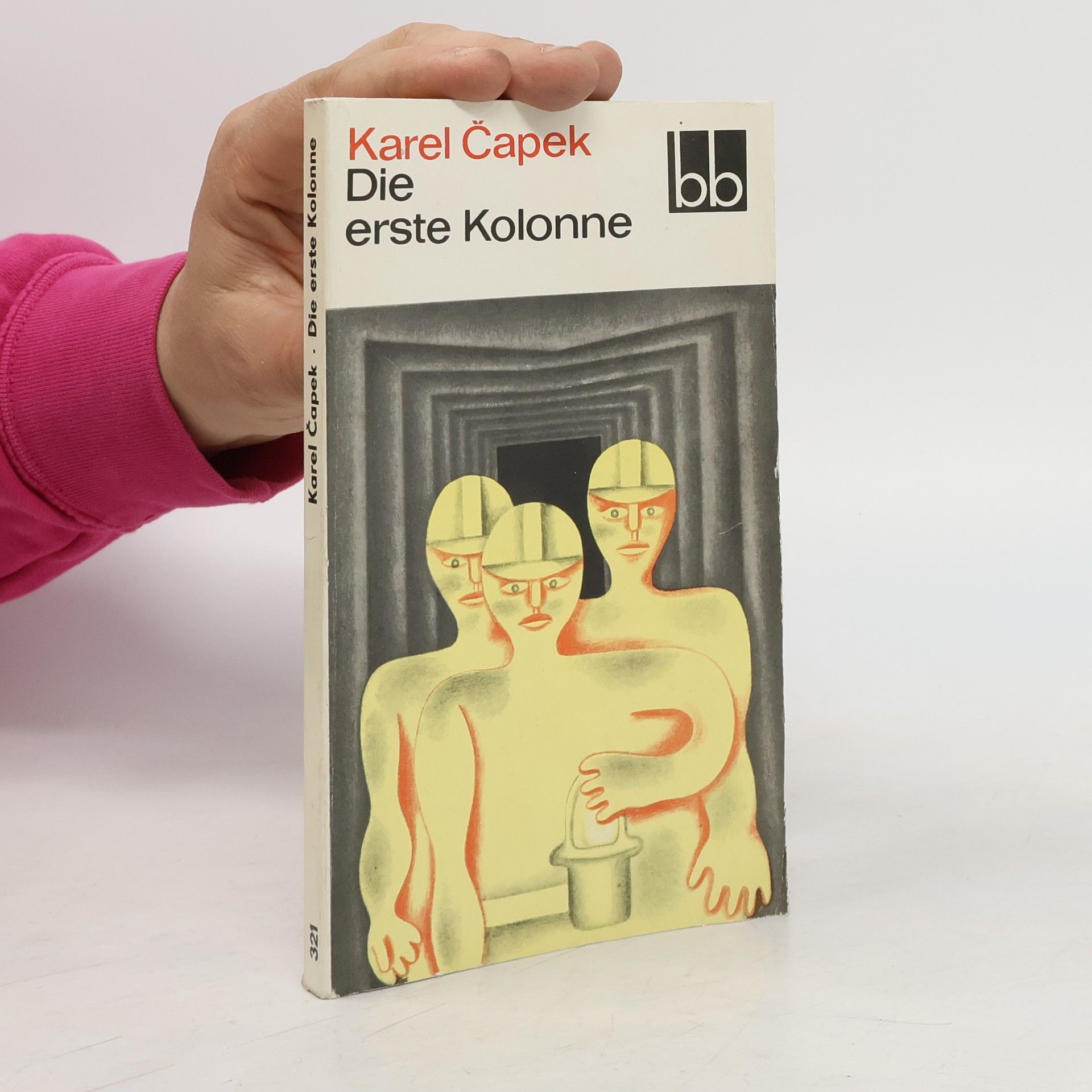 Karel Čapek Die erste Kolonne