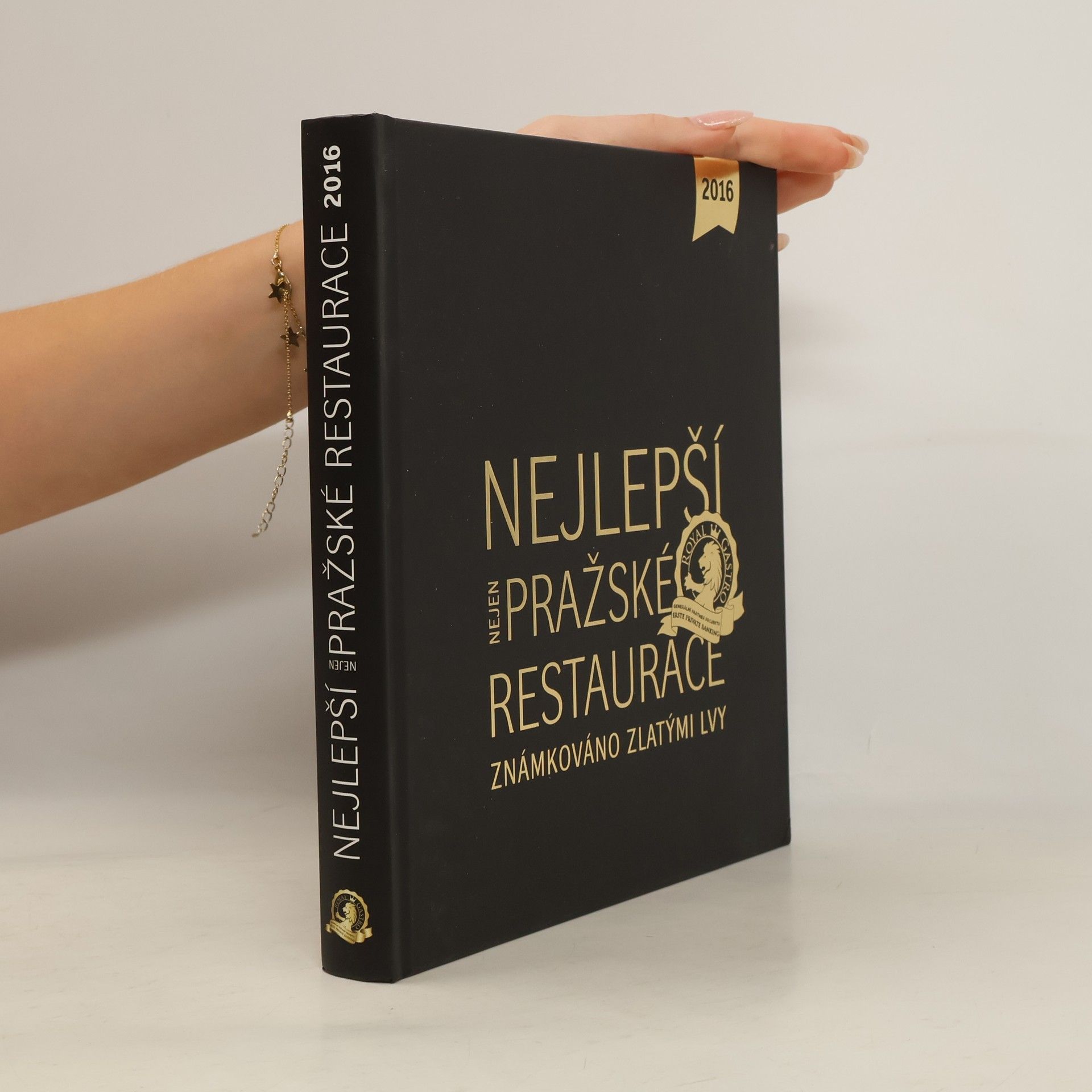 Libor Budinský Nejlepší nejen pražské restaurace: Známkováno Zlatými lvy : 2016