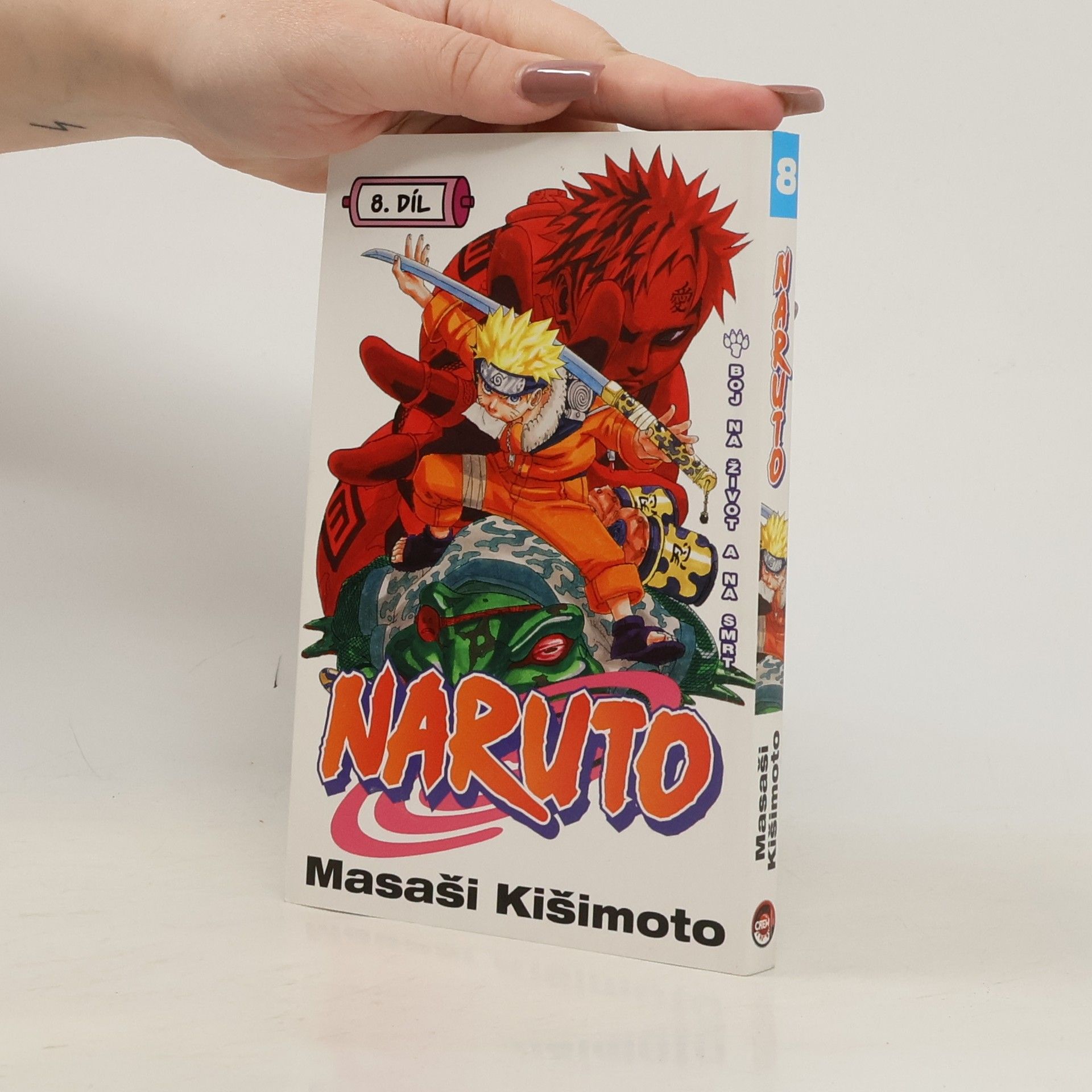 Masashi Kishimoto Naruto. 8. díl, Boj na život a na smrt