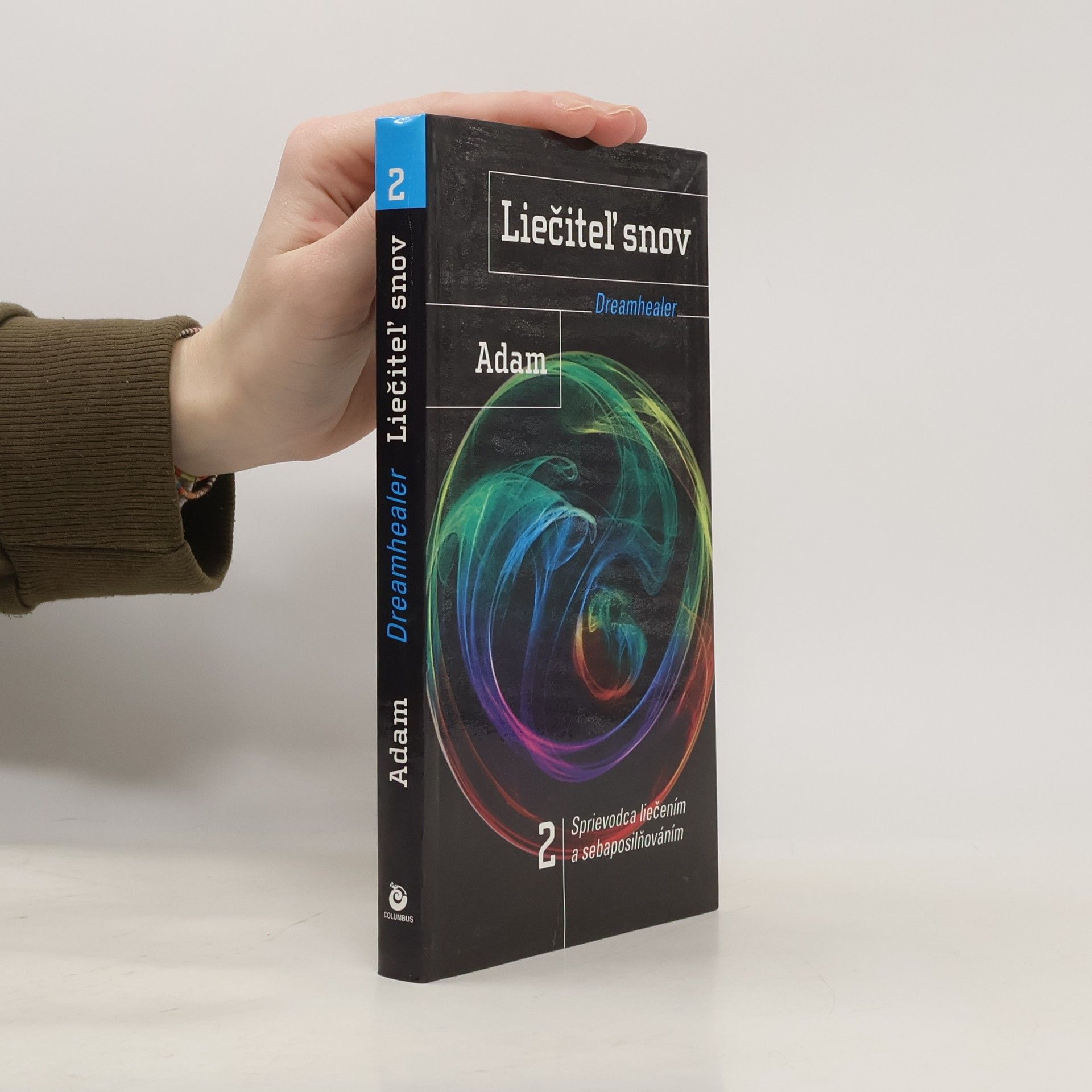 Ervín Adam Liečiteľ snov 2 - Dreamhealer
