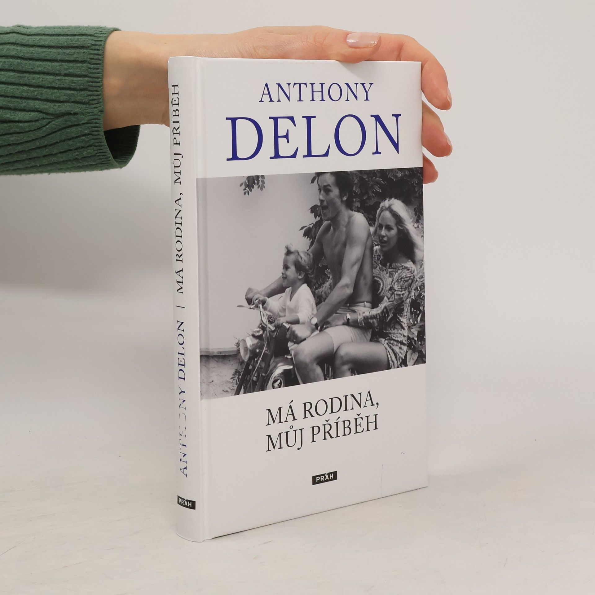 Petr Felčer Anthony Delon : má rodina, můj příběh