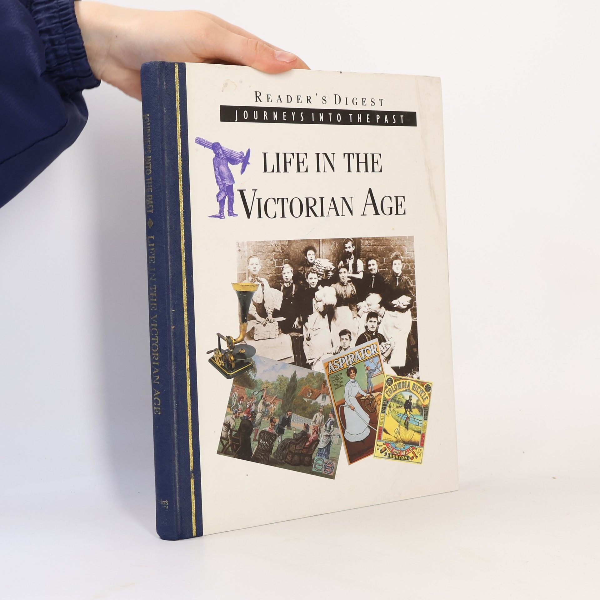 Life in the Victorian Age