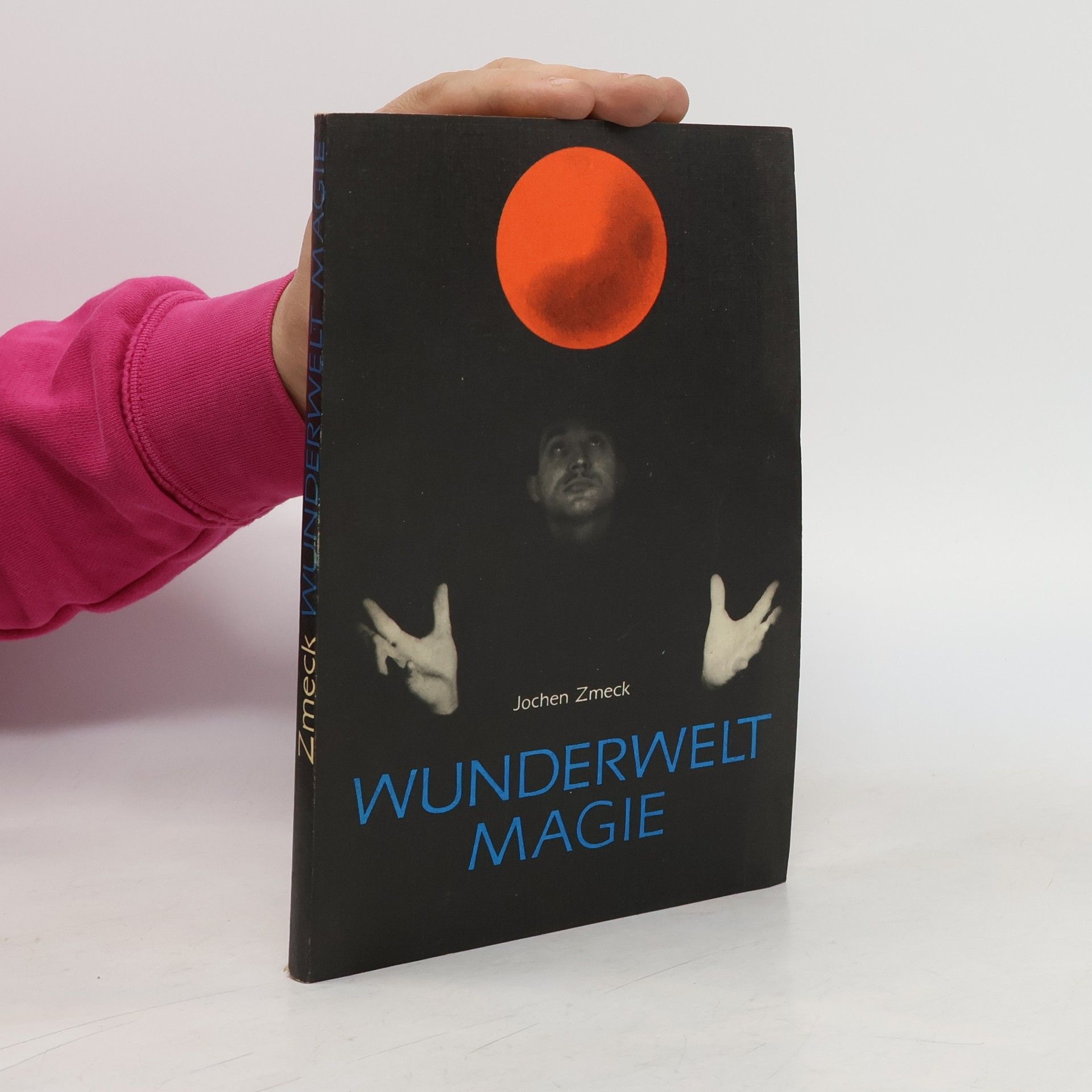 Jochen Zmeck Wunderwelt Magie