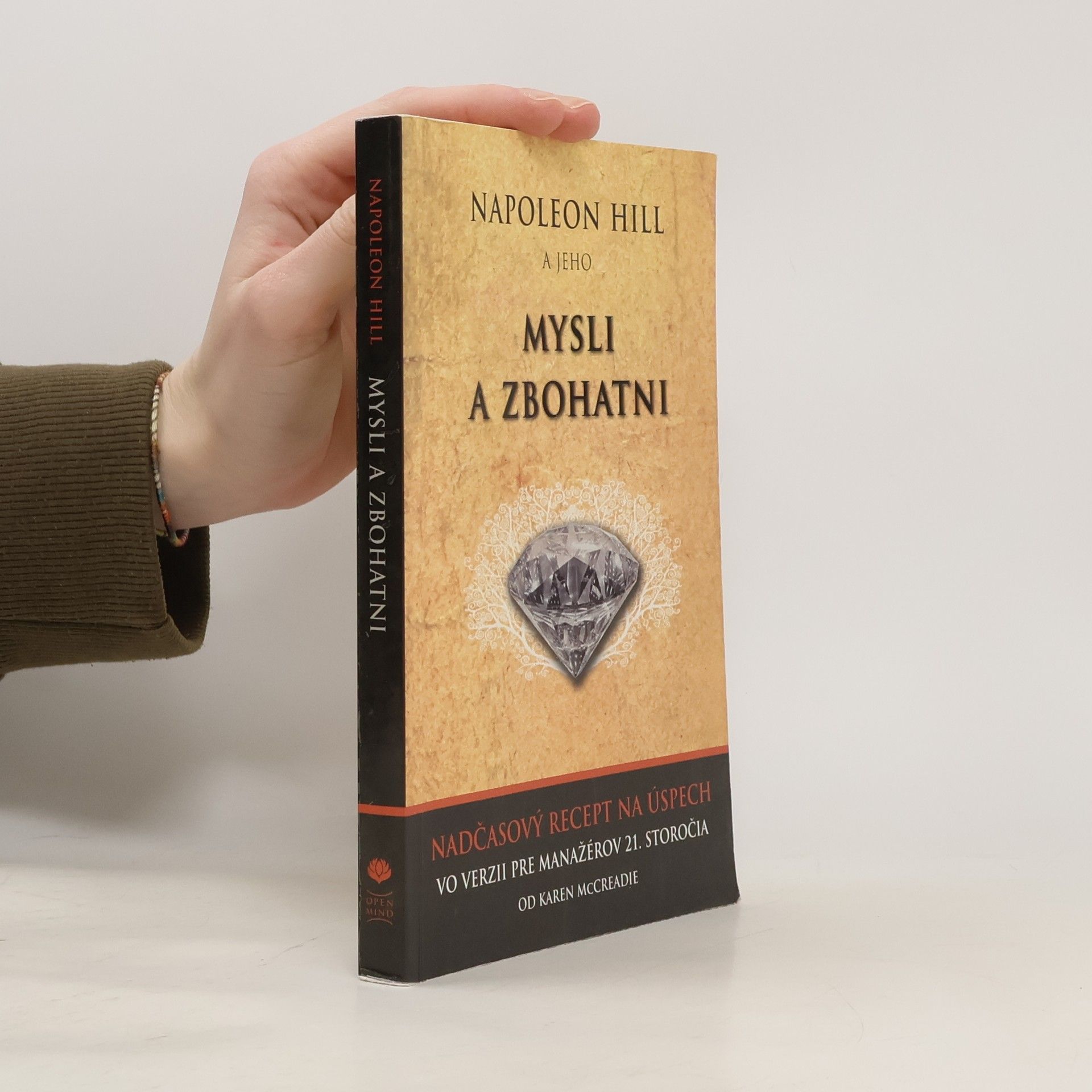 Napoleon Hill Napoleon Hill a jeho Mysli a zbohatni