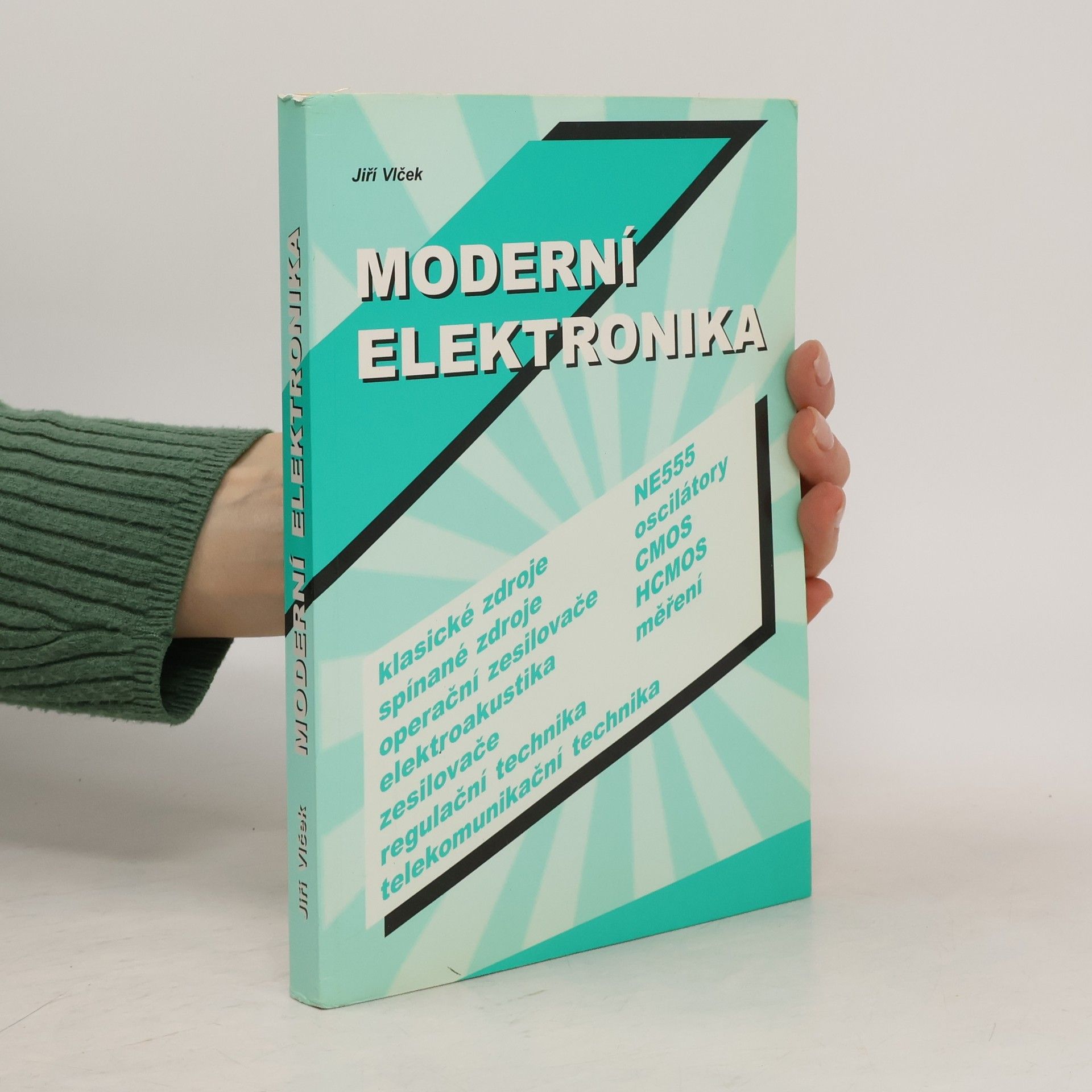 Jiří Vlček Moderní elektronika