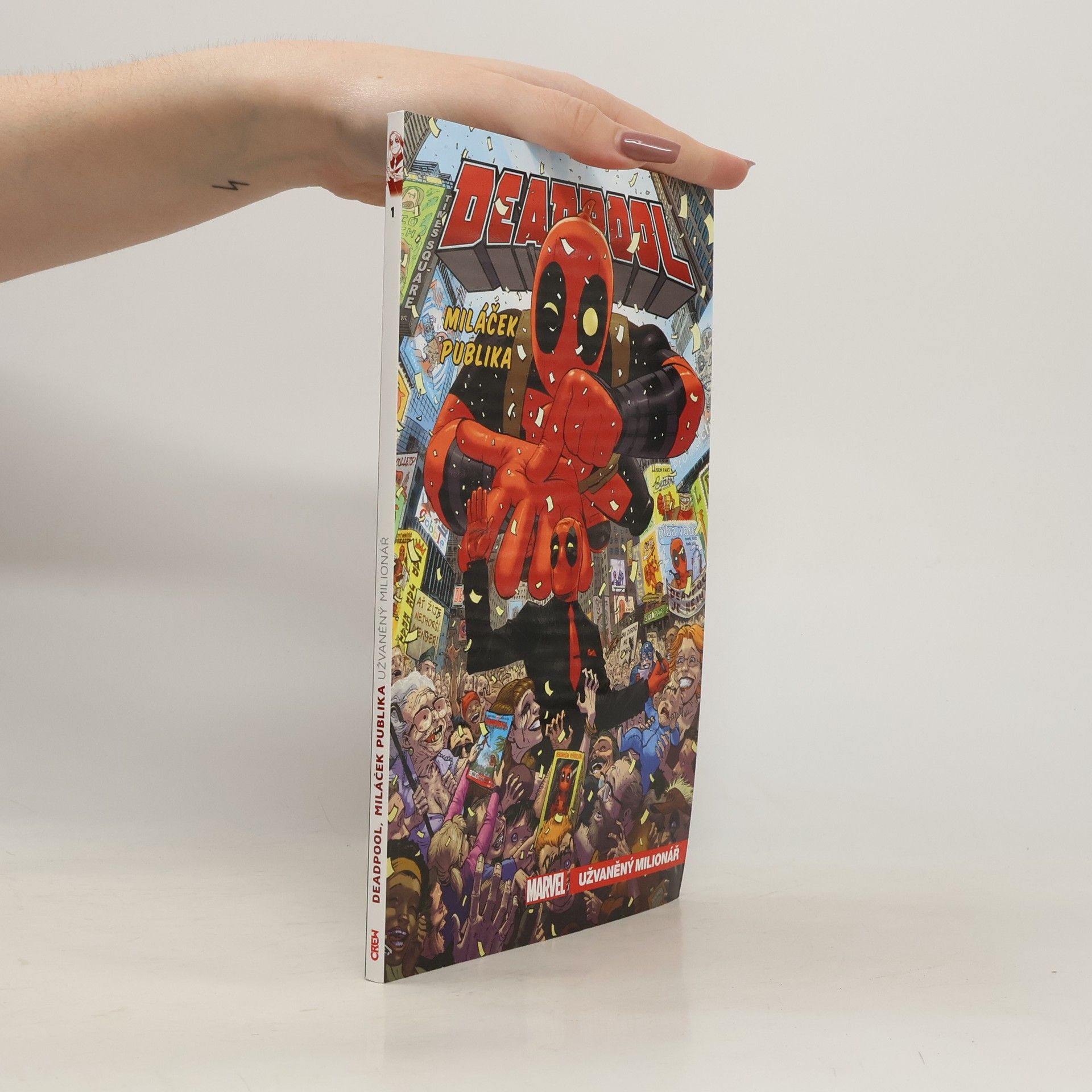 Gerry Duggan Deadpool, miláček publika