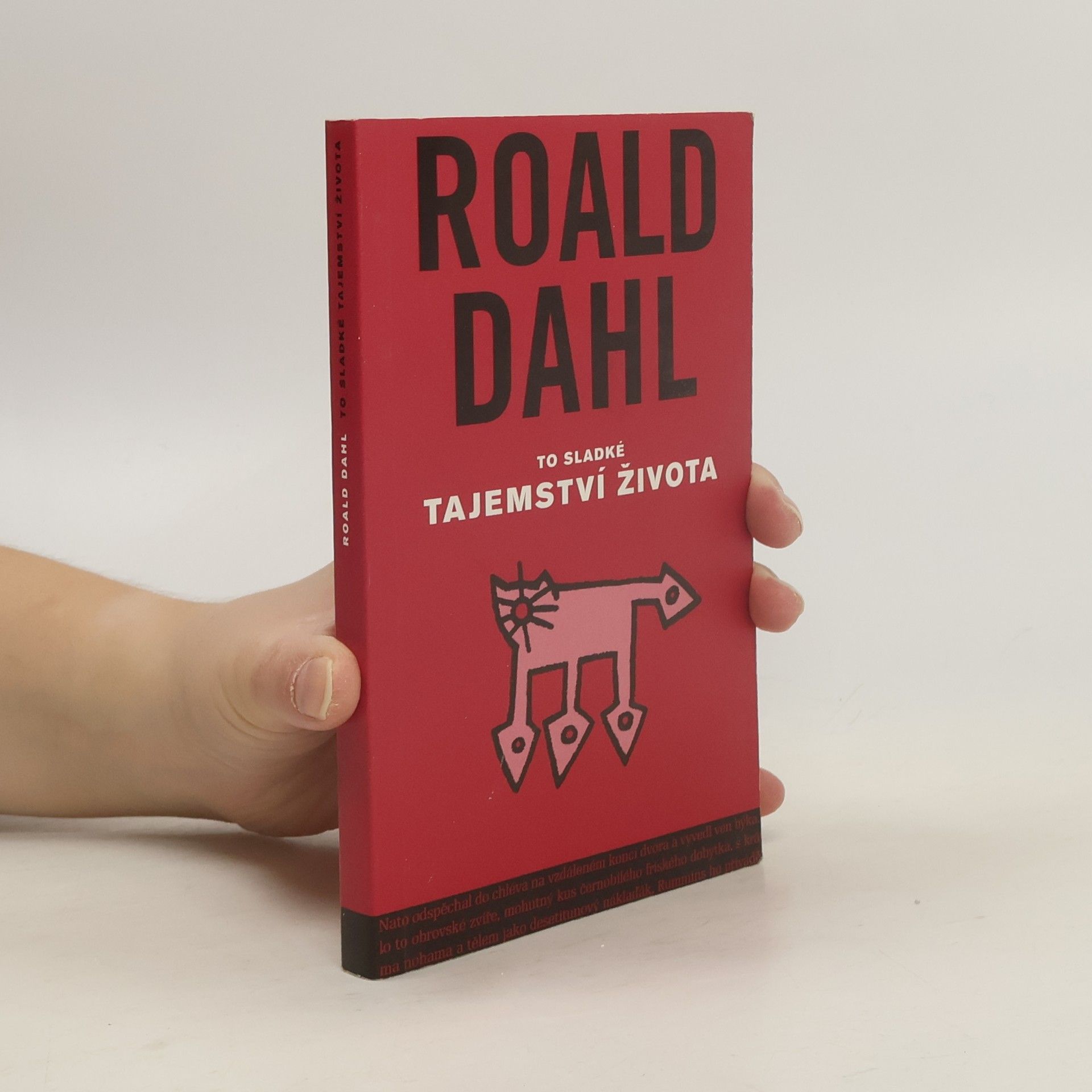 Roald Dahl To sladké tajemství života: A jiné povídky