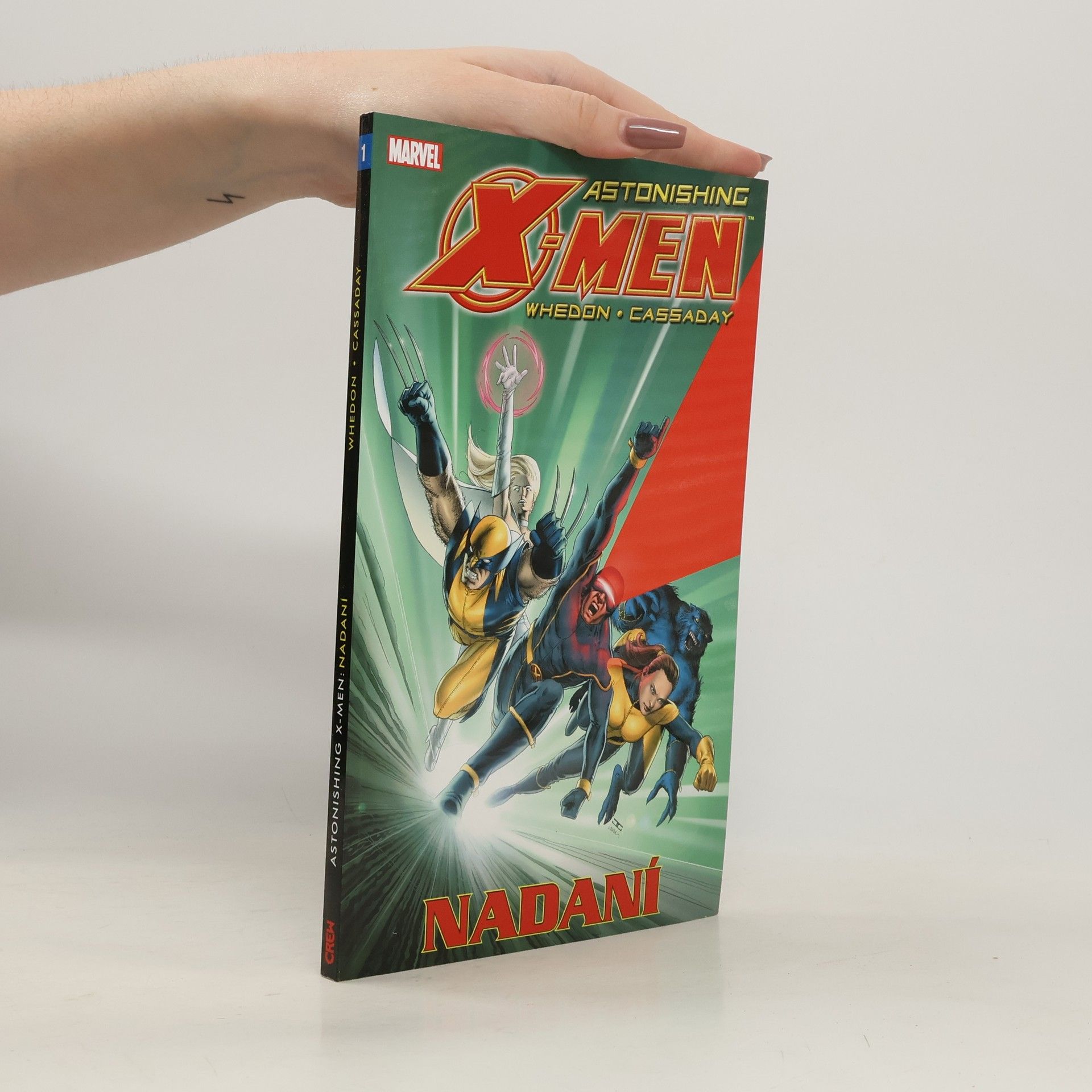 Various authors Astonishing X-Men. Nadaní