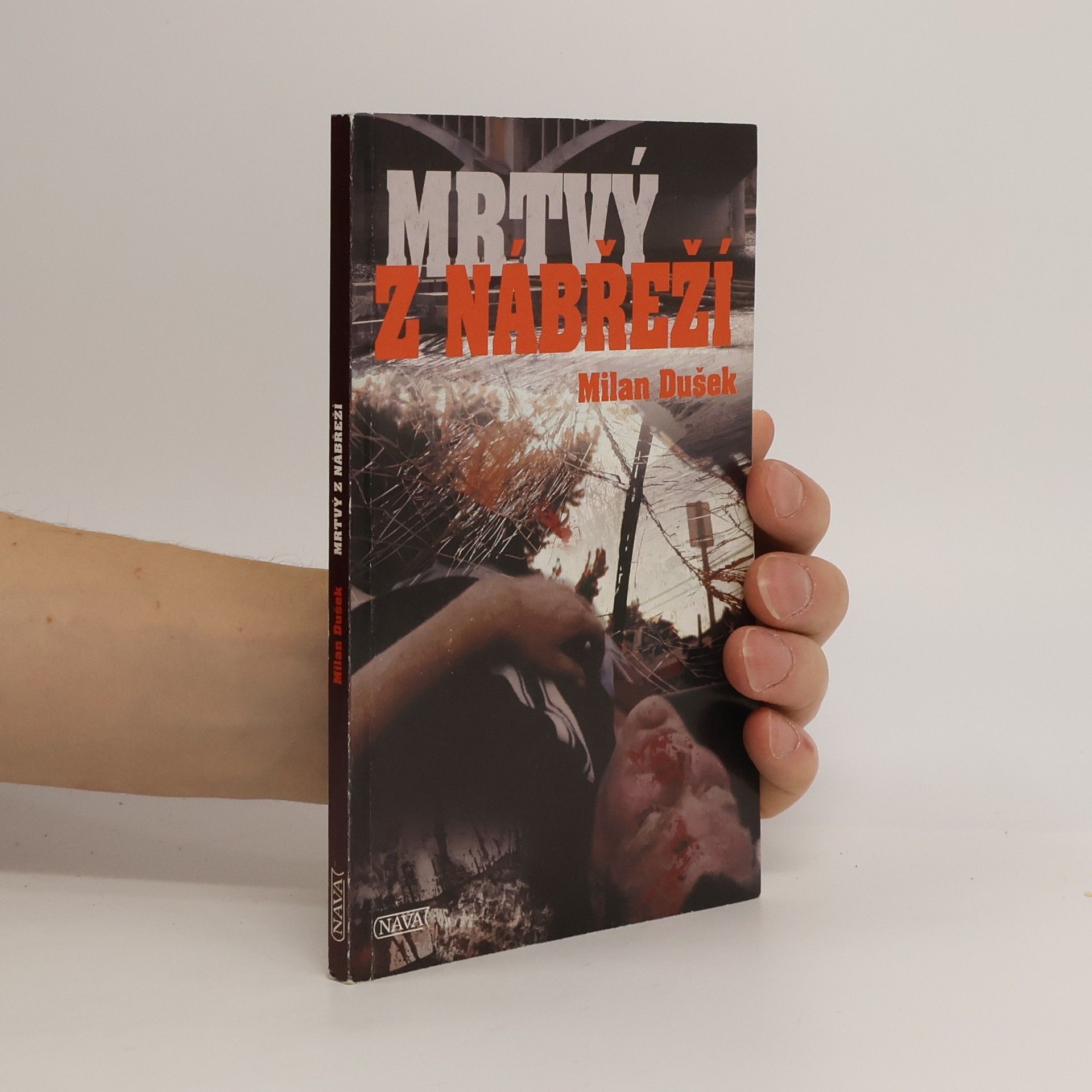 Milan Dušek Mrtvý z nábřeží