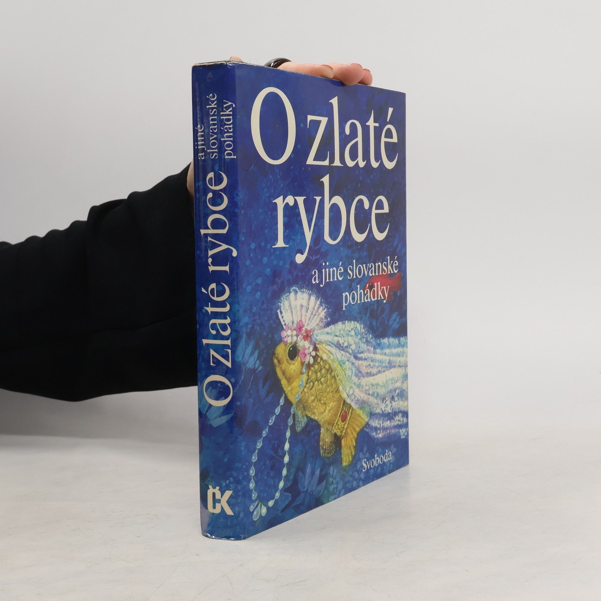 Karel Franta O zlaté rybce a jiné slovanské pohádky
