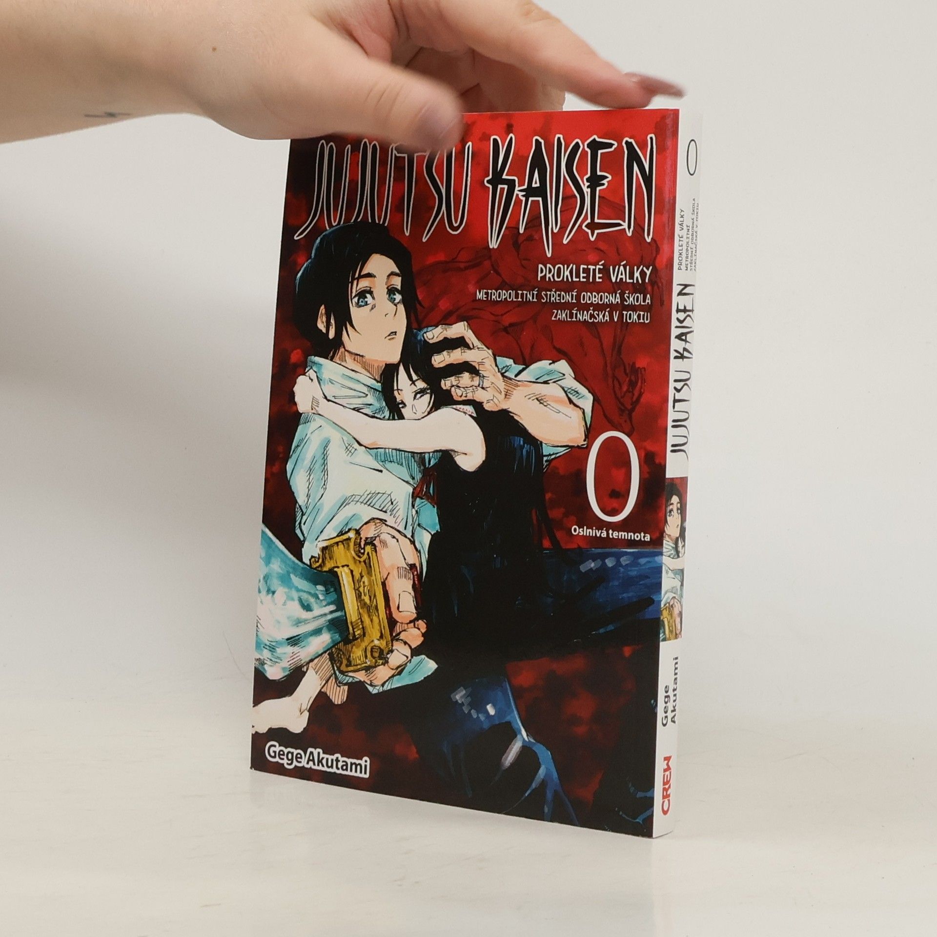 Gege Akutami Jujutsu kaisen : prokleté války : Metropolitní střední odborná škola zaklínačská v Tokiu. 0, Oslnivá temnota