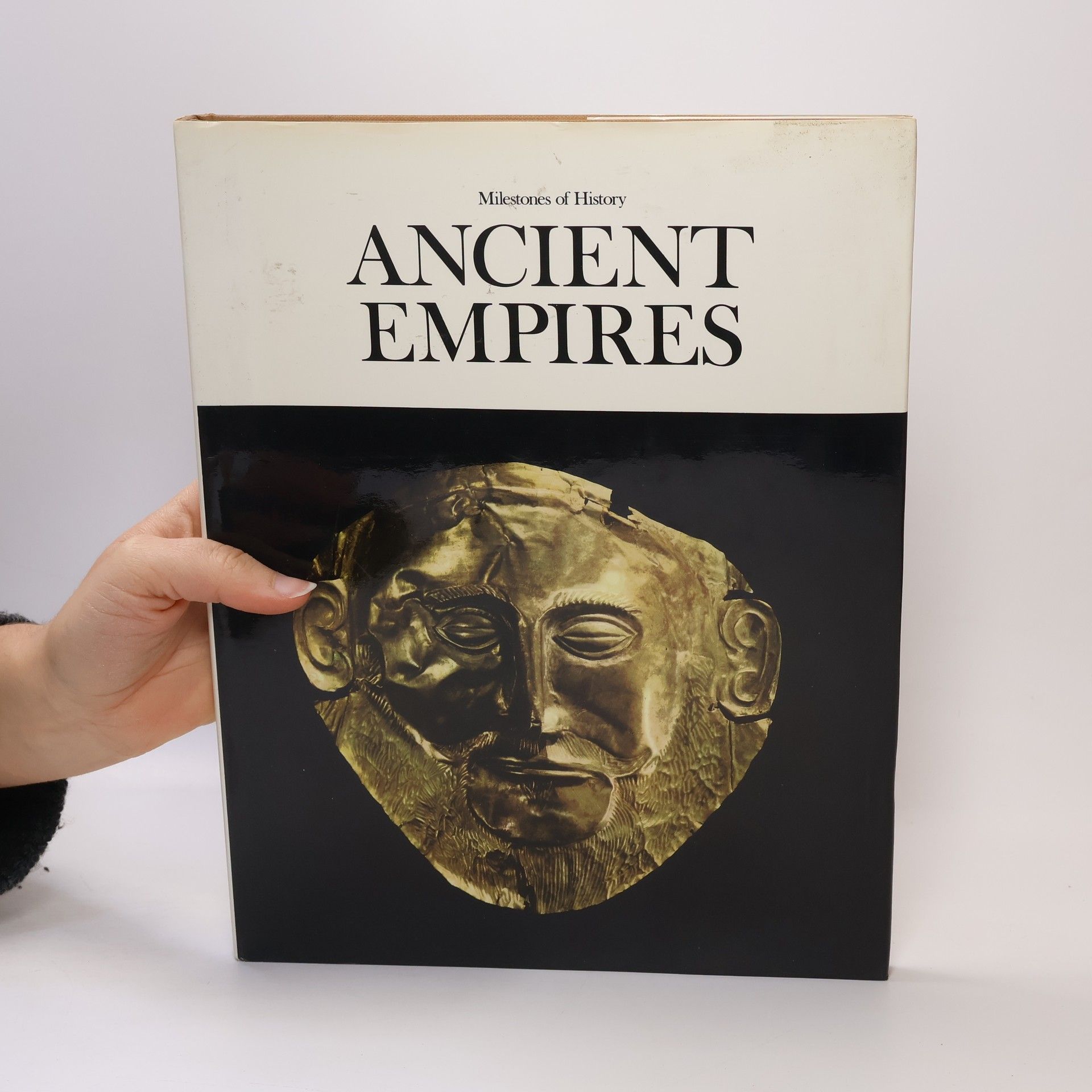 Autorenkollektiv Milestones of History. Ancient Empires