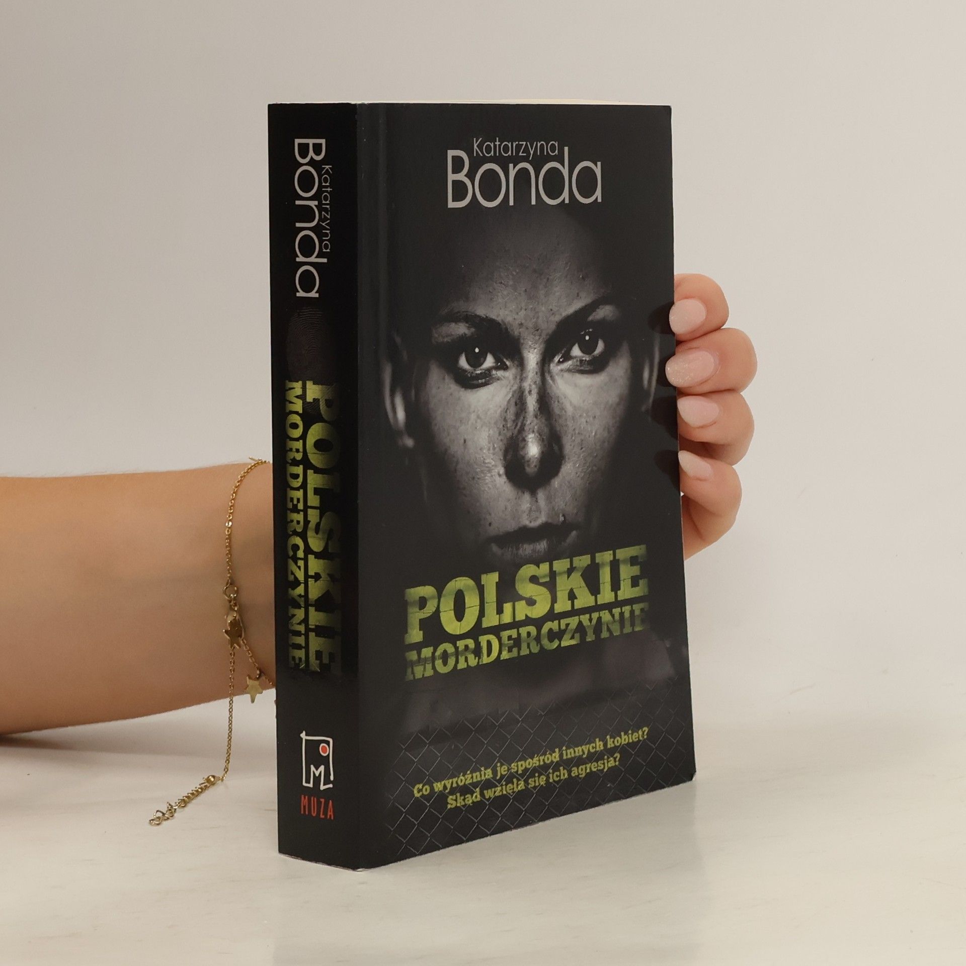 Katarzyna Bonda Polskie morderczynie