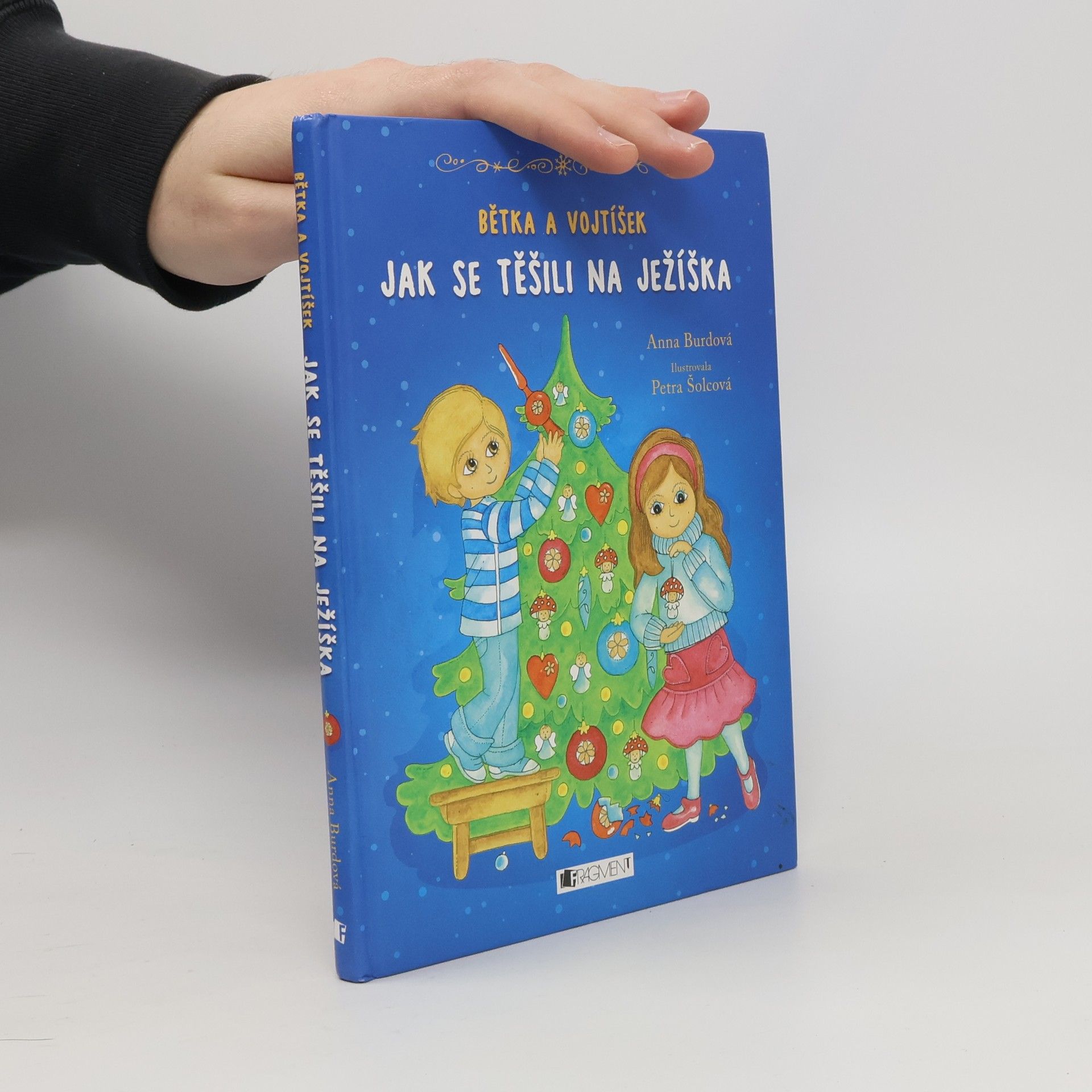 Anna Burdová Bětka a Vojtíšek. Jak se těšili na Ježíška