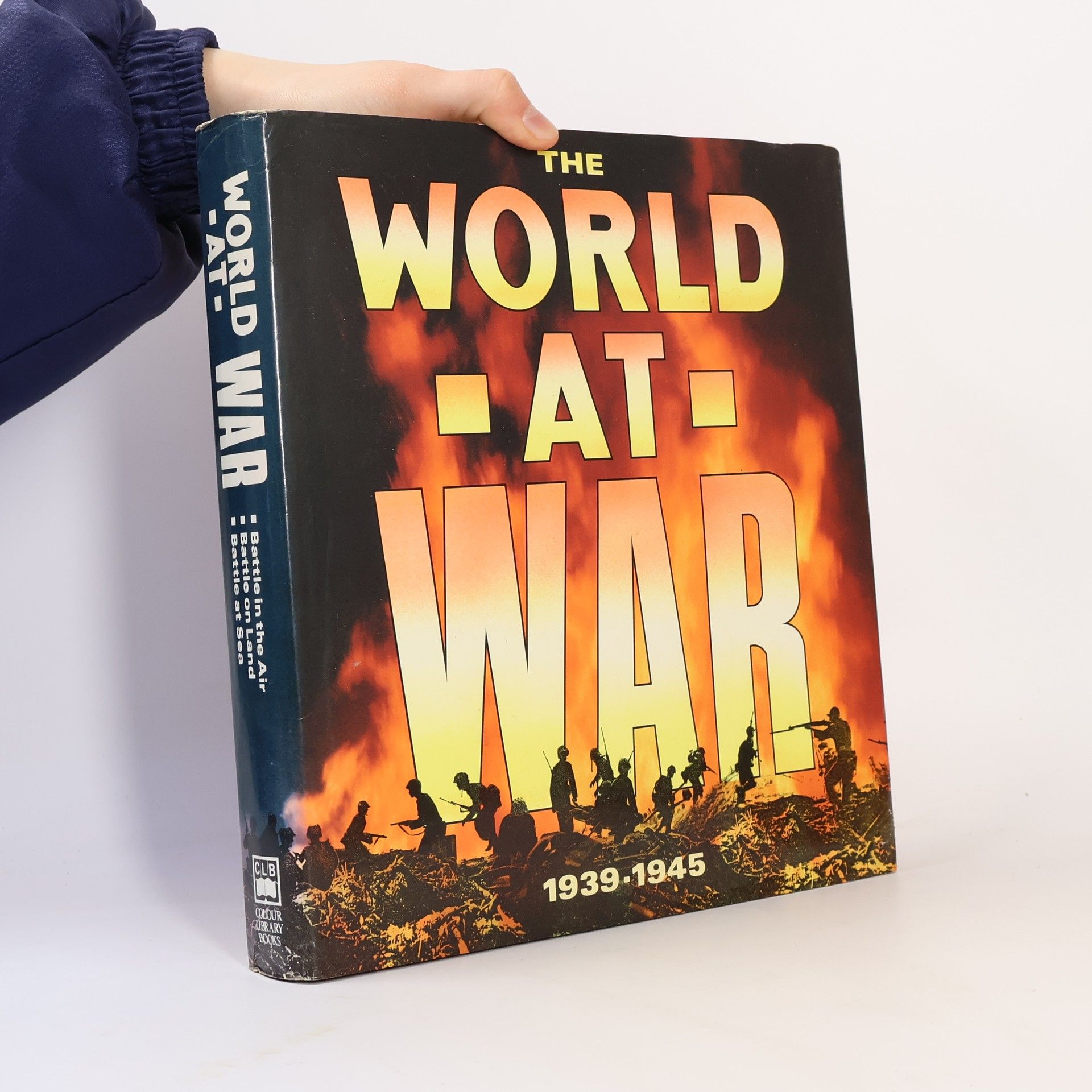 Kolektiv autorů The World at War 1939-1945