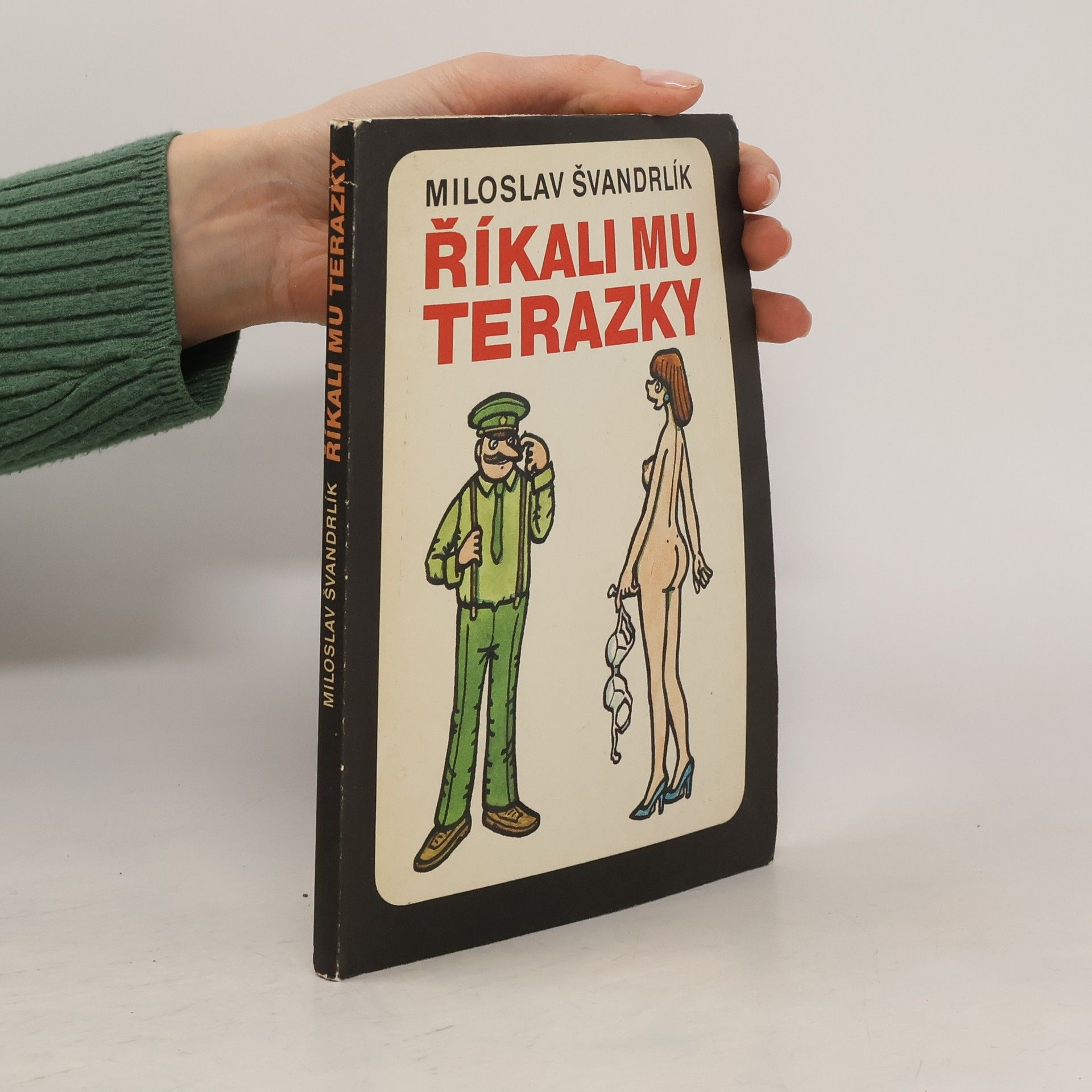 Miloslav Švandrlík Říkali mu Terazky