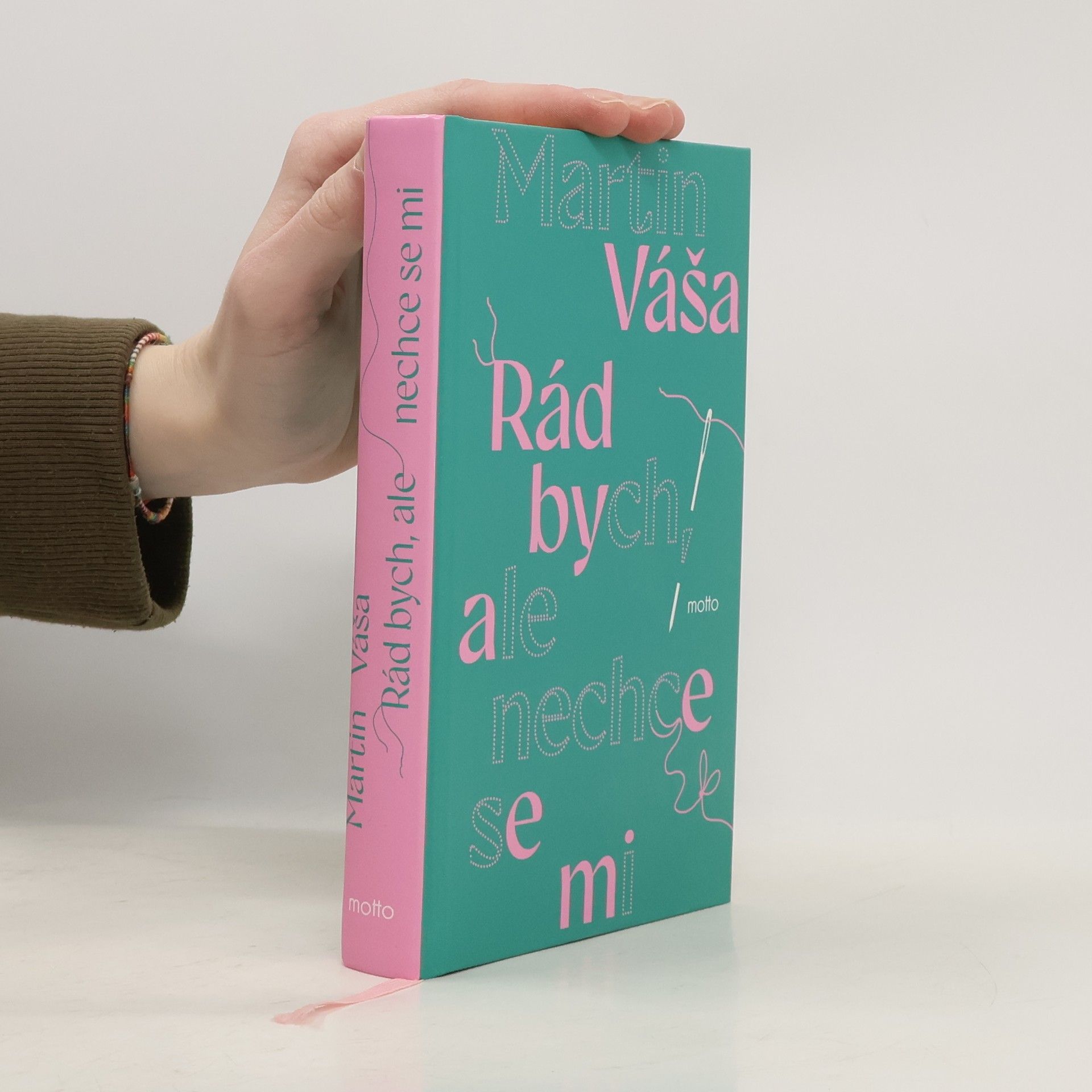 Rád bych, ale nechce se mi