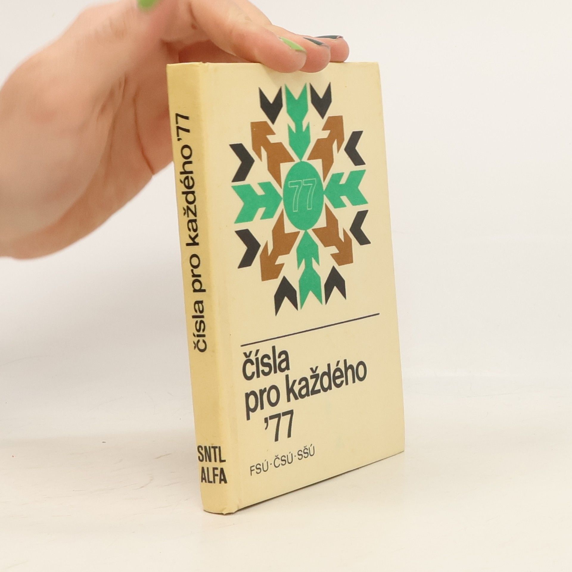 Autorenkollektiv Čísla pro každého 1978