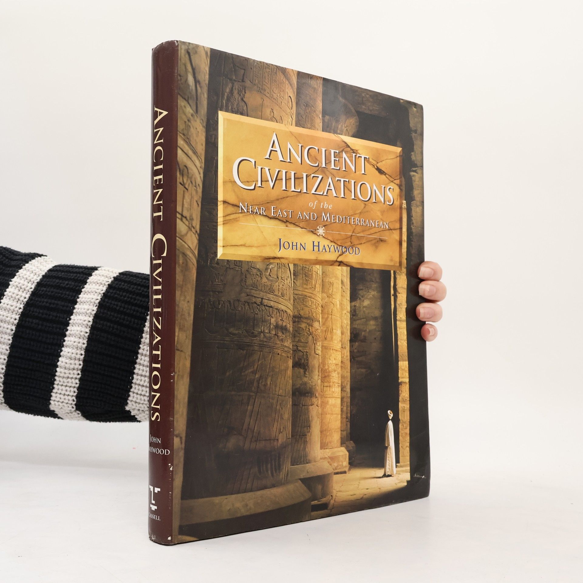 John Haywood Ancient Civilizations