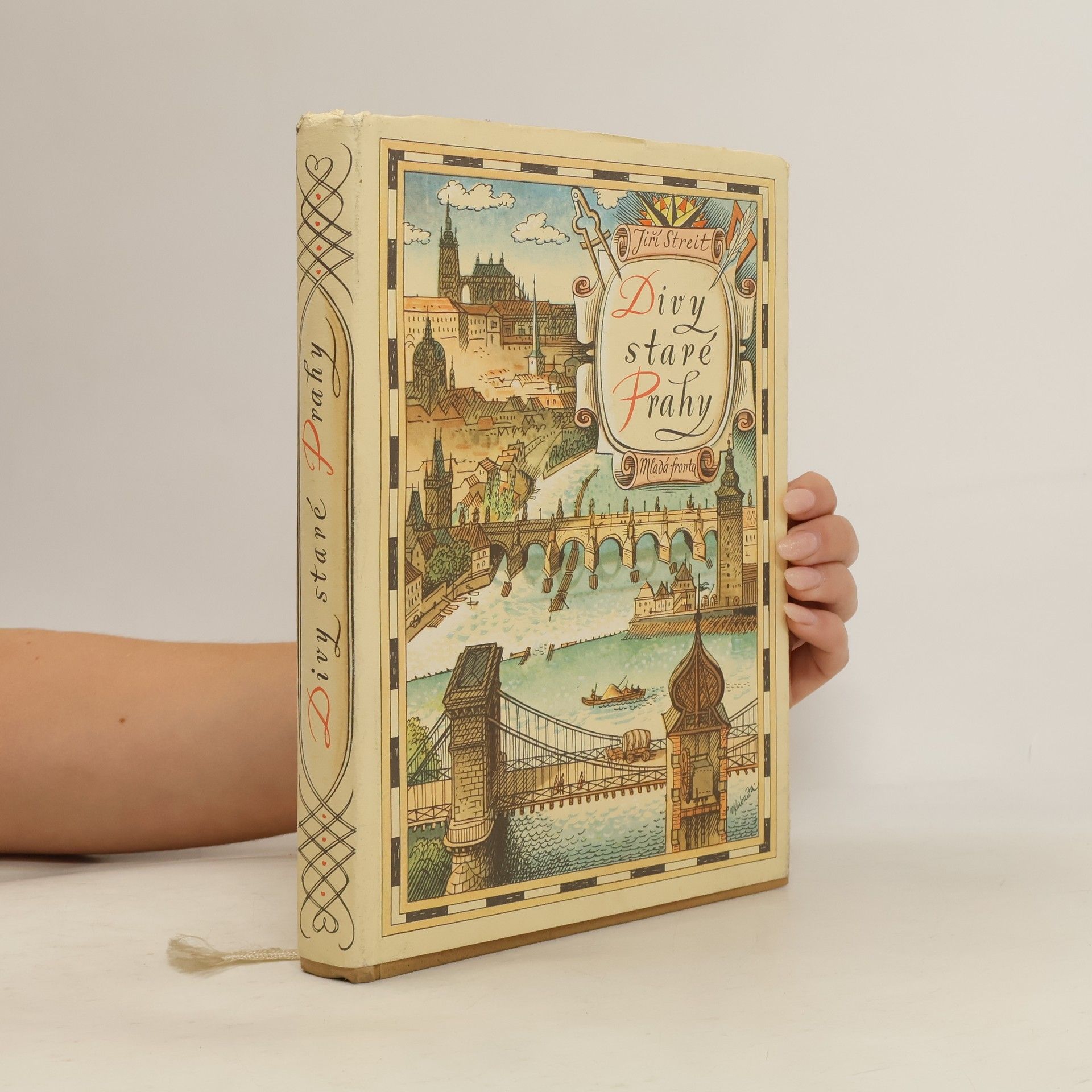 Jiří Streit Divy staré Prahy