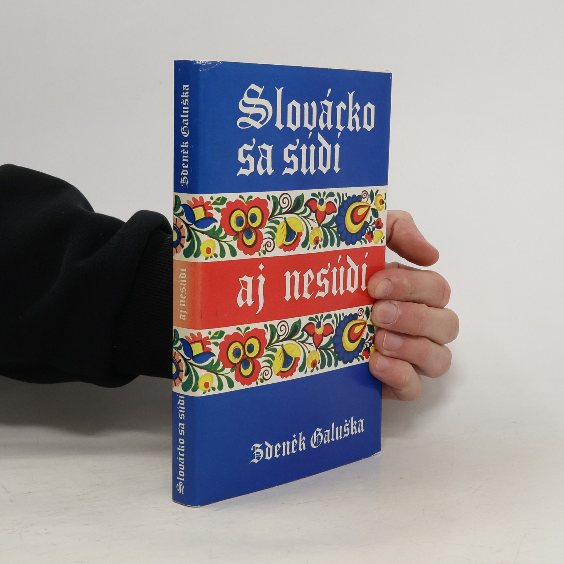 Zdeněk Galuška Slovácko sa súdí aj nesúdí