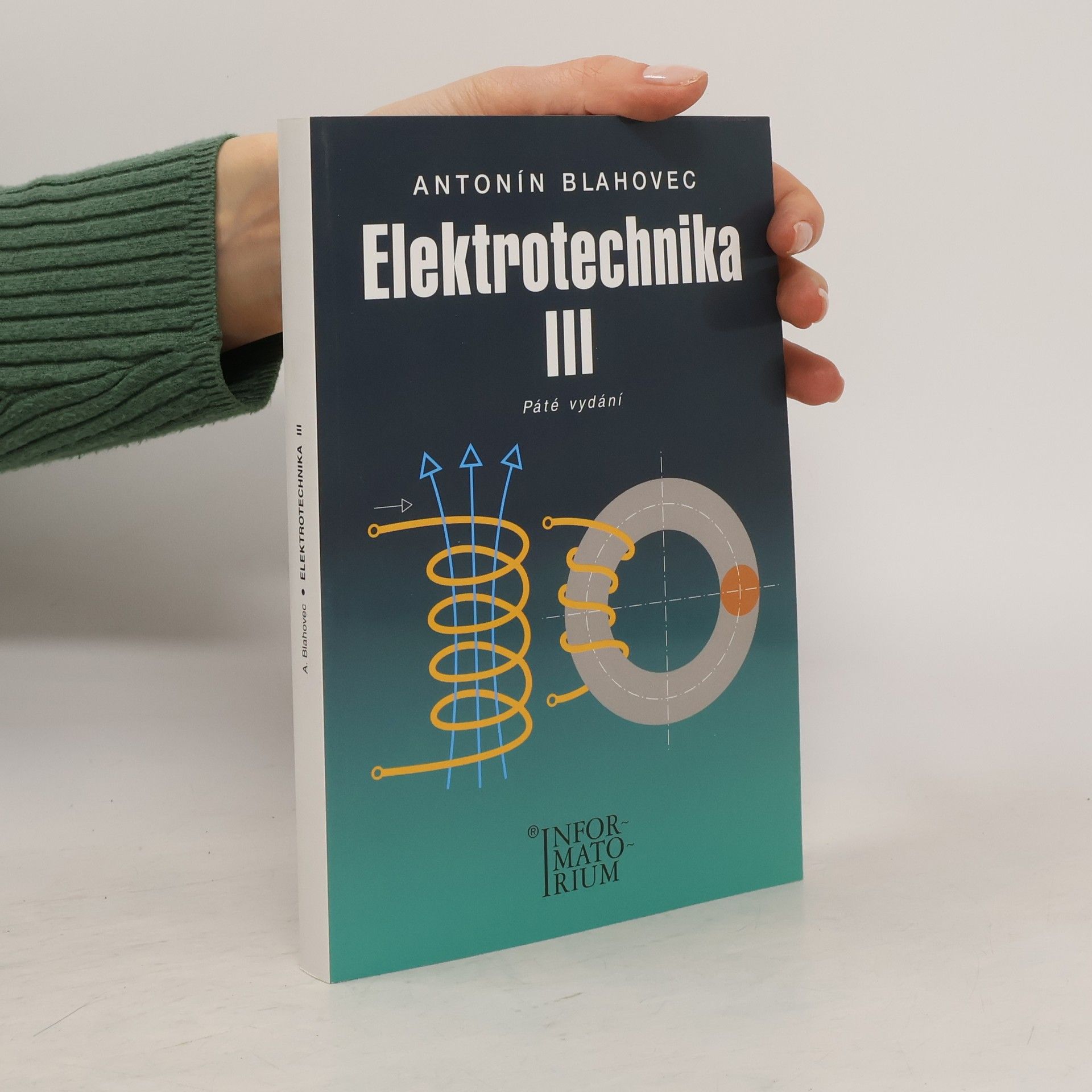 Antonín Blahovec Elektrotechnika III