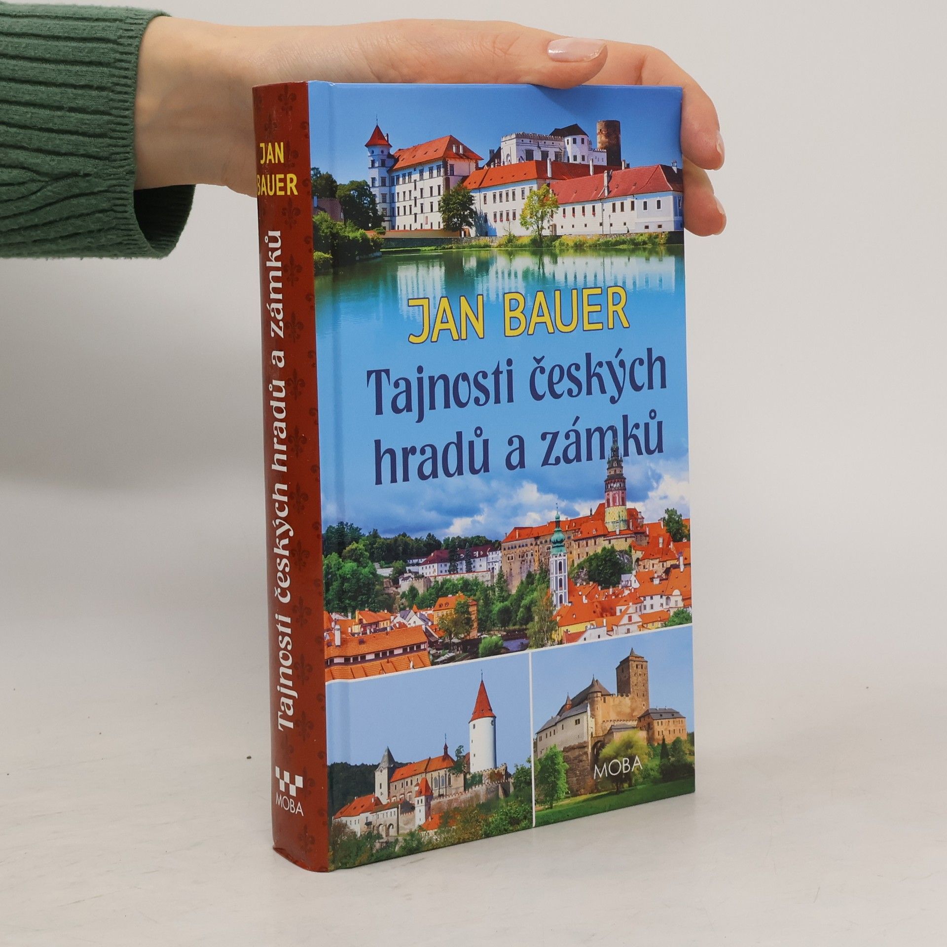 Jan Bauer Tajnosti českých hradů a zámků