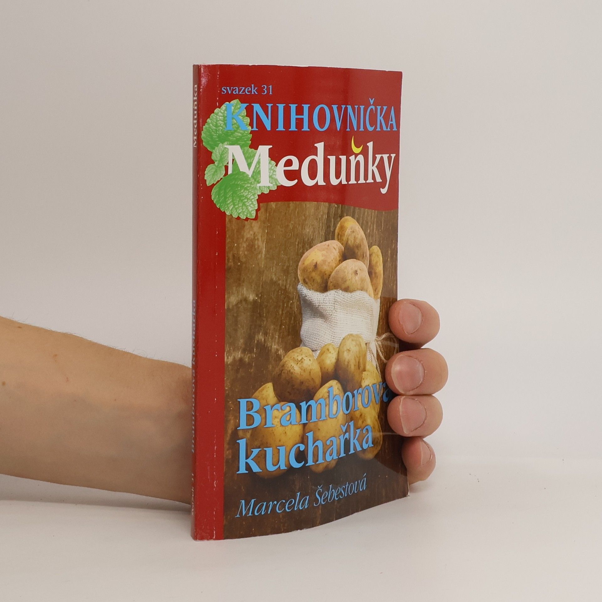 Marcela Šebestová Bramborová kuchařka