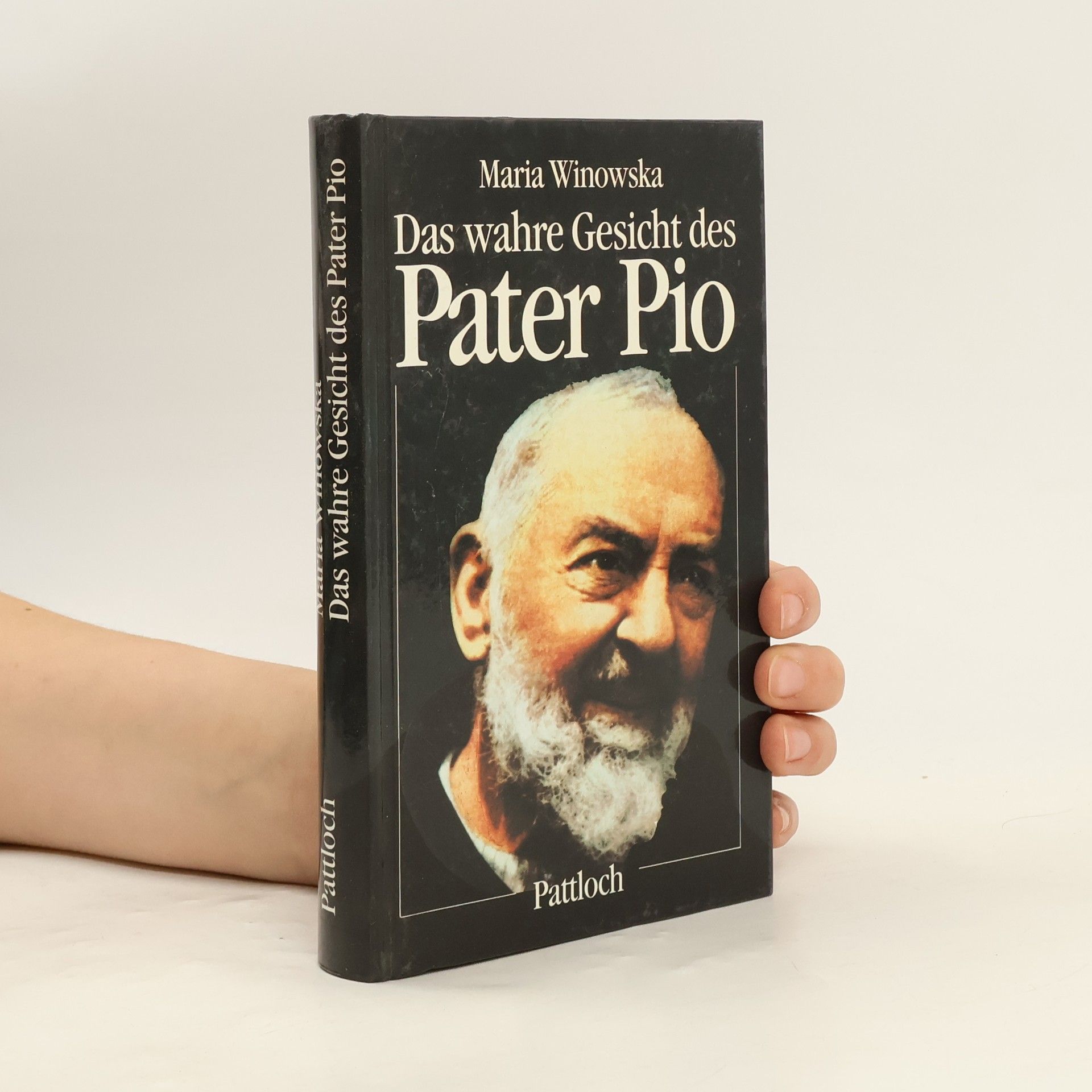 Maria Winowska Das wahre Gesicht des Pater Pio