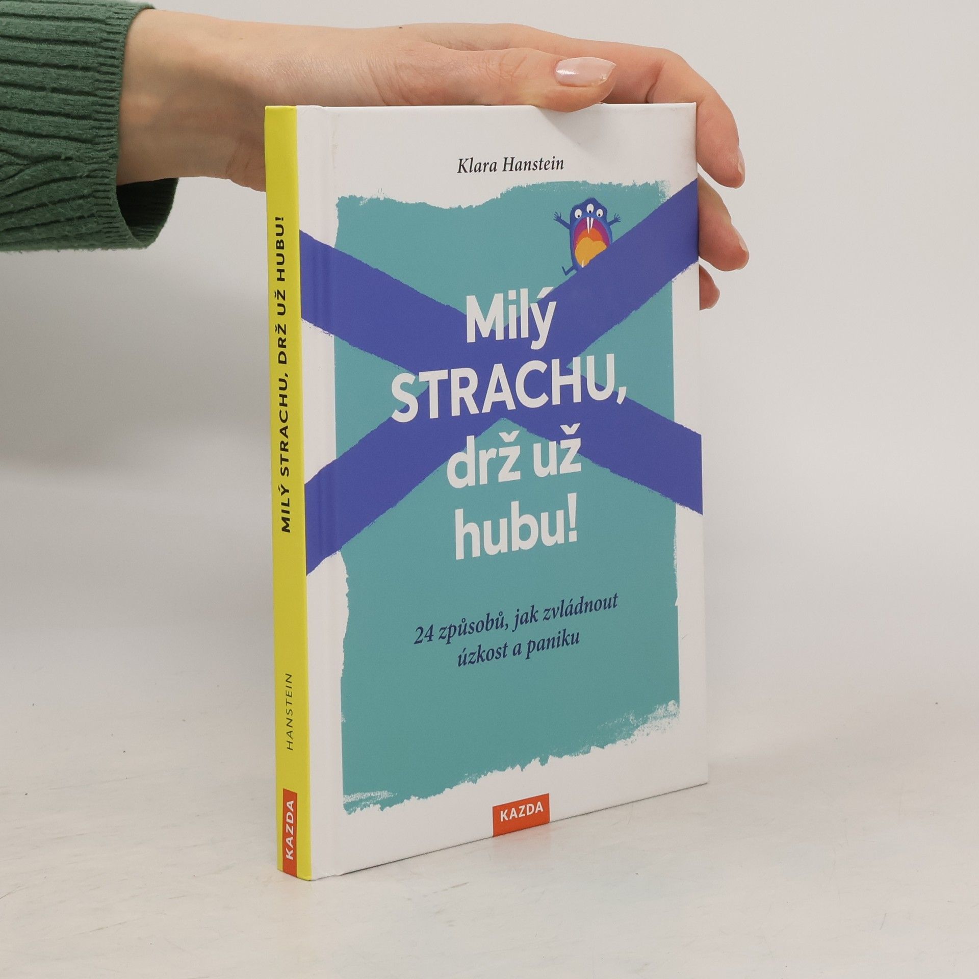 Klara Hanstein Milý strachu, drž už hubu!