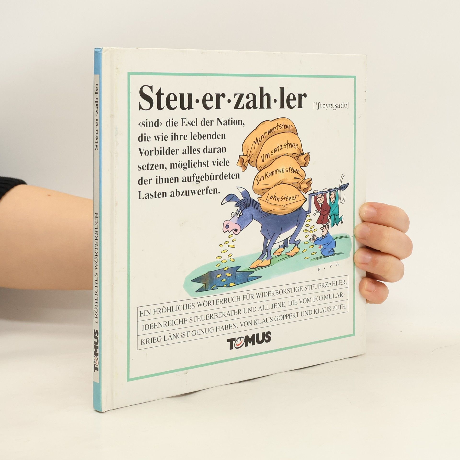 Klaus Göppert Steuerzahler. Ein fröhliches Wörterbuch.