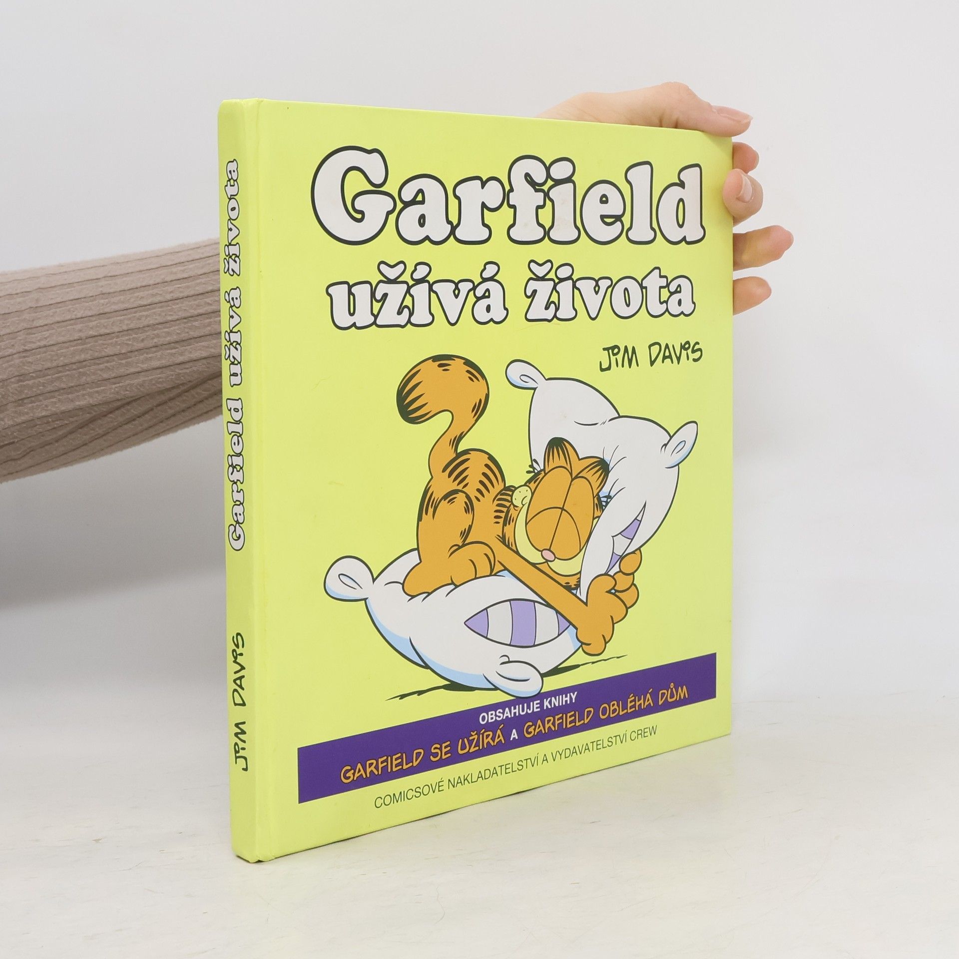 Jim Davis Garfield užívá života