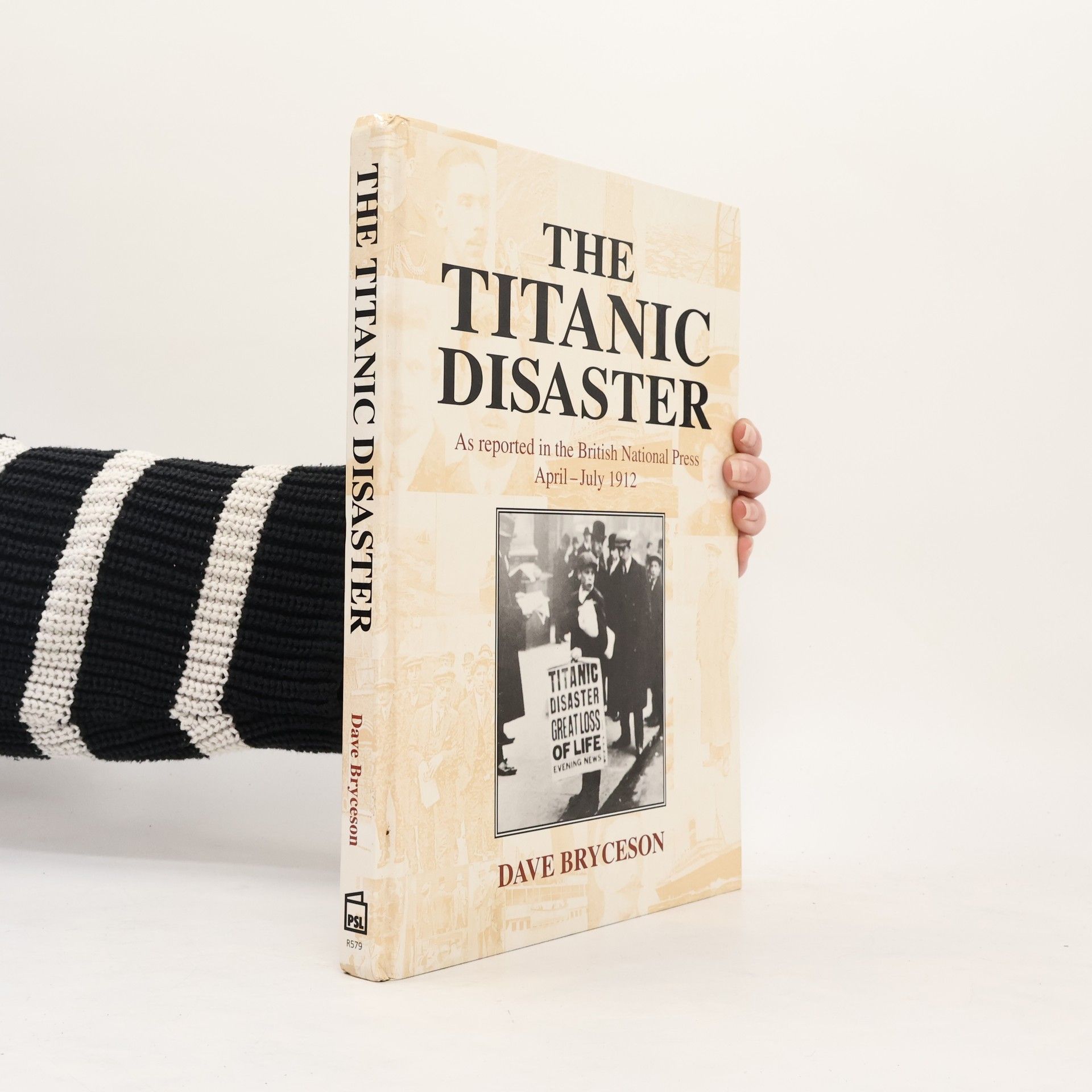 Dave Bryceson The Titanic Disaster