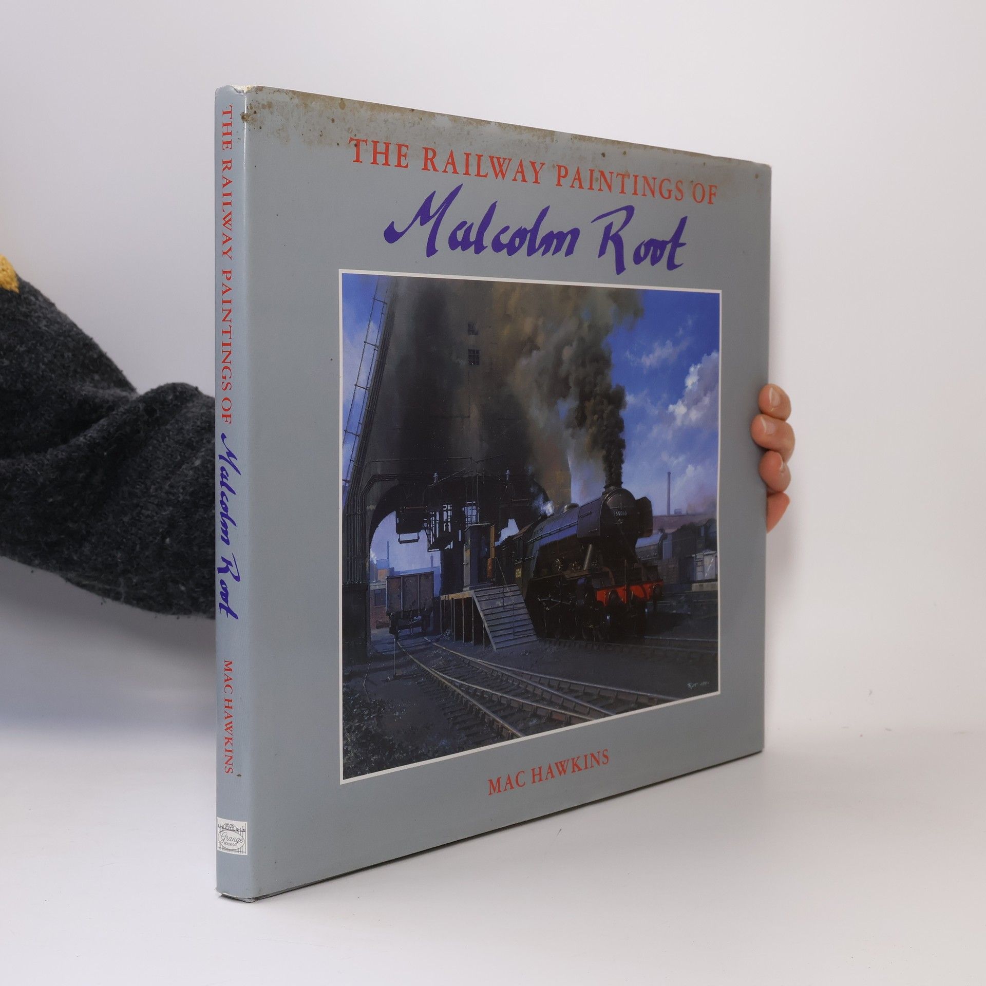 Mac Hawkins The Railway Paintings of Malcolm Root