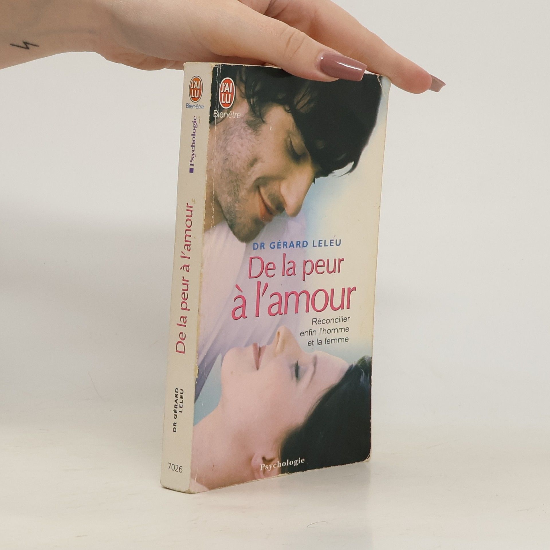 Gérard Leleu De la peur à l'amour